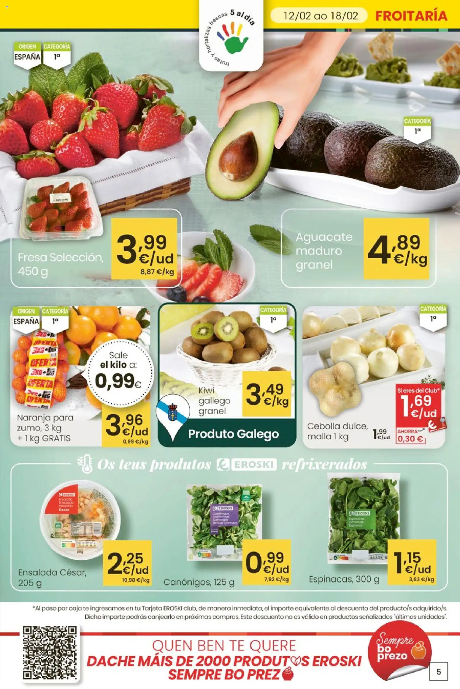 Eroski - Entroido do aforro │ válido desde el 12.02.2026 | Página: 5 | Productos: Kiwi, Ensalada, Παγωμένο τσάι, Caja