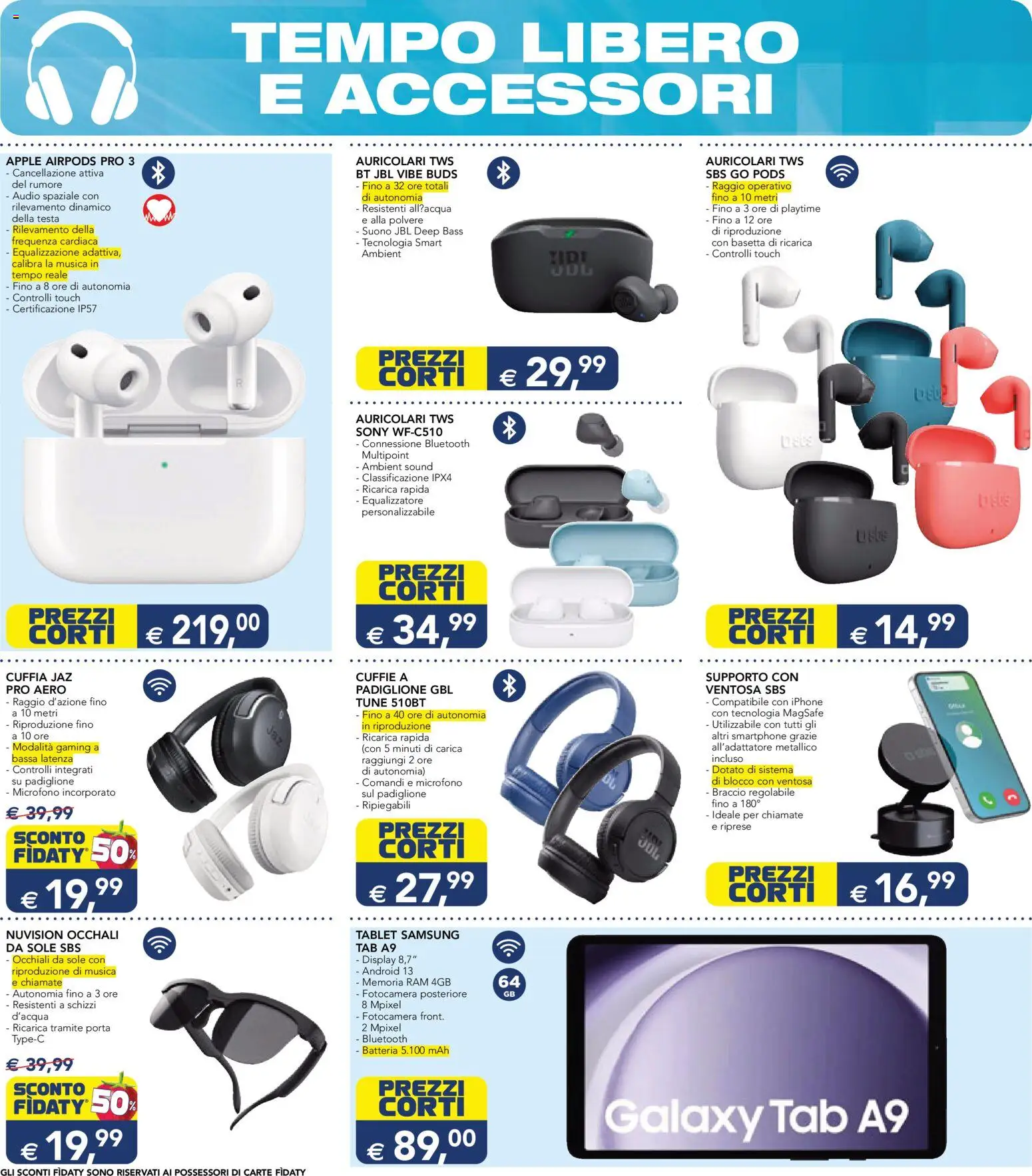 Volantino Esselunga S del 01.12.2025 | Pagina: 4 | Prodotti: Auricolari, Iphone, Cuffie, Samsung
