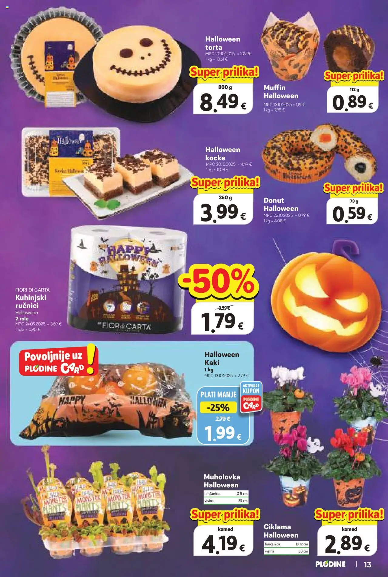 Plodine katalog | vrijedi od 22.10.2025 | Stranica: 13 | Proizvodi: Role, Kaki, Torta