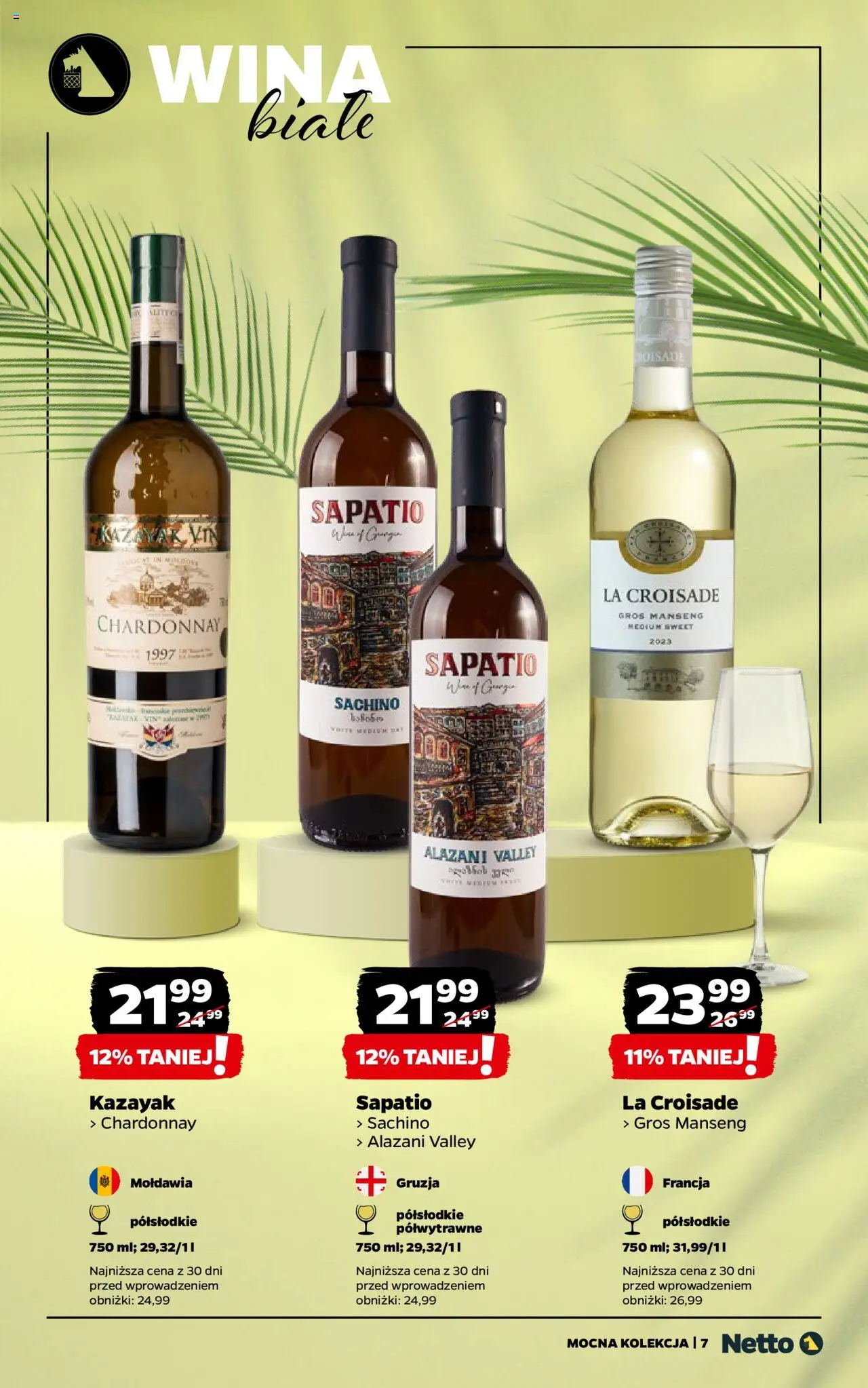 Netto gazetka - Mocna Kolekcja od 01.07.2025 | Strona: 7 | Produkty: Alazani Valley, Chardonnay