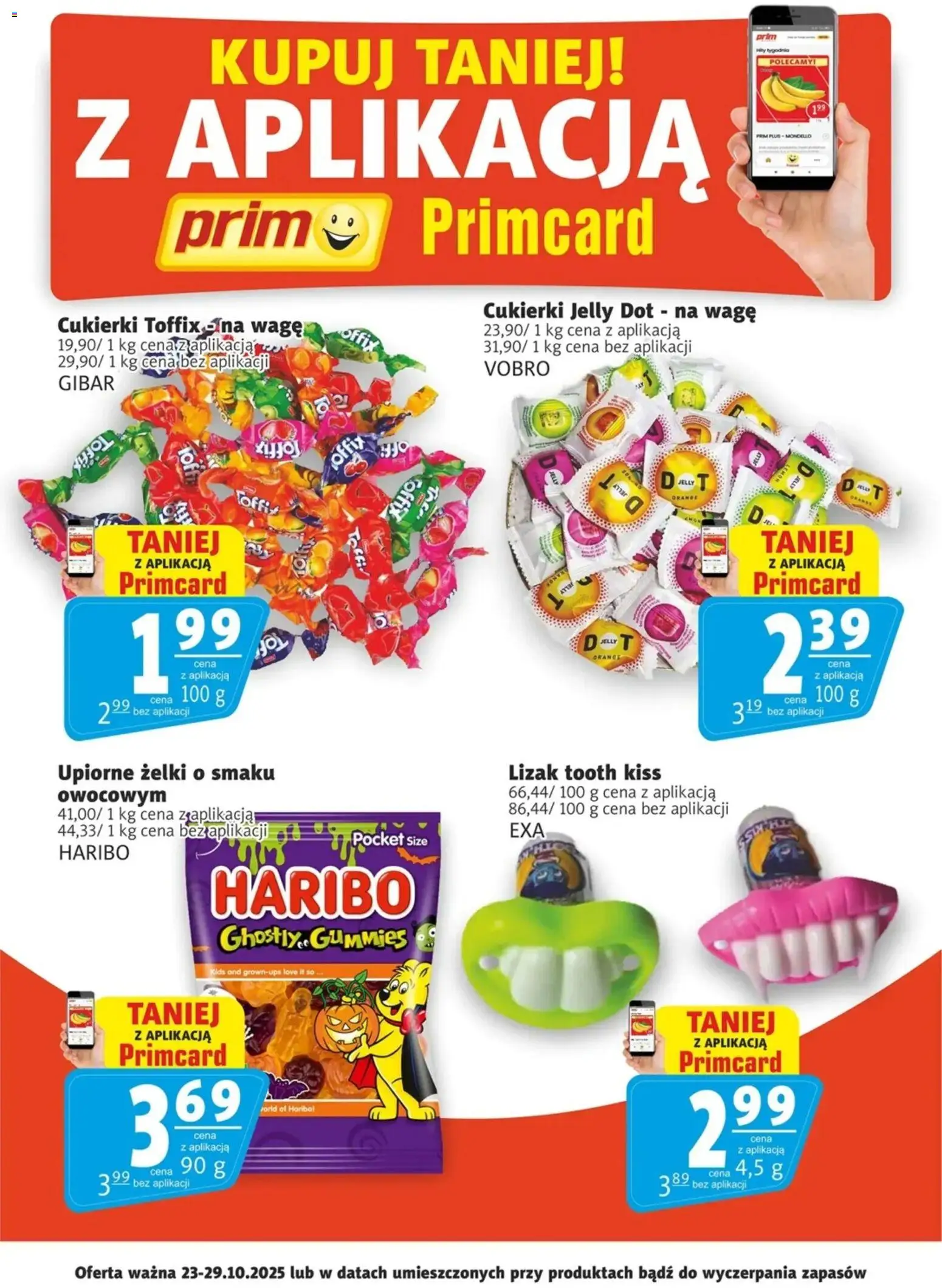 Prim Market Promocje - Primcard od 23.10.2025 | Strona: 2 | Produkty: Cukierki toffix, Żelki, Cukierki