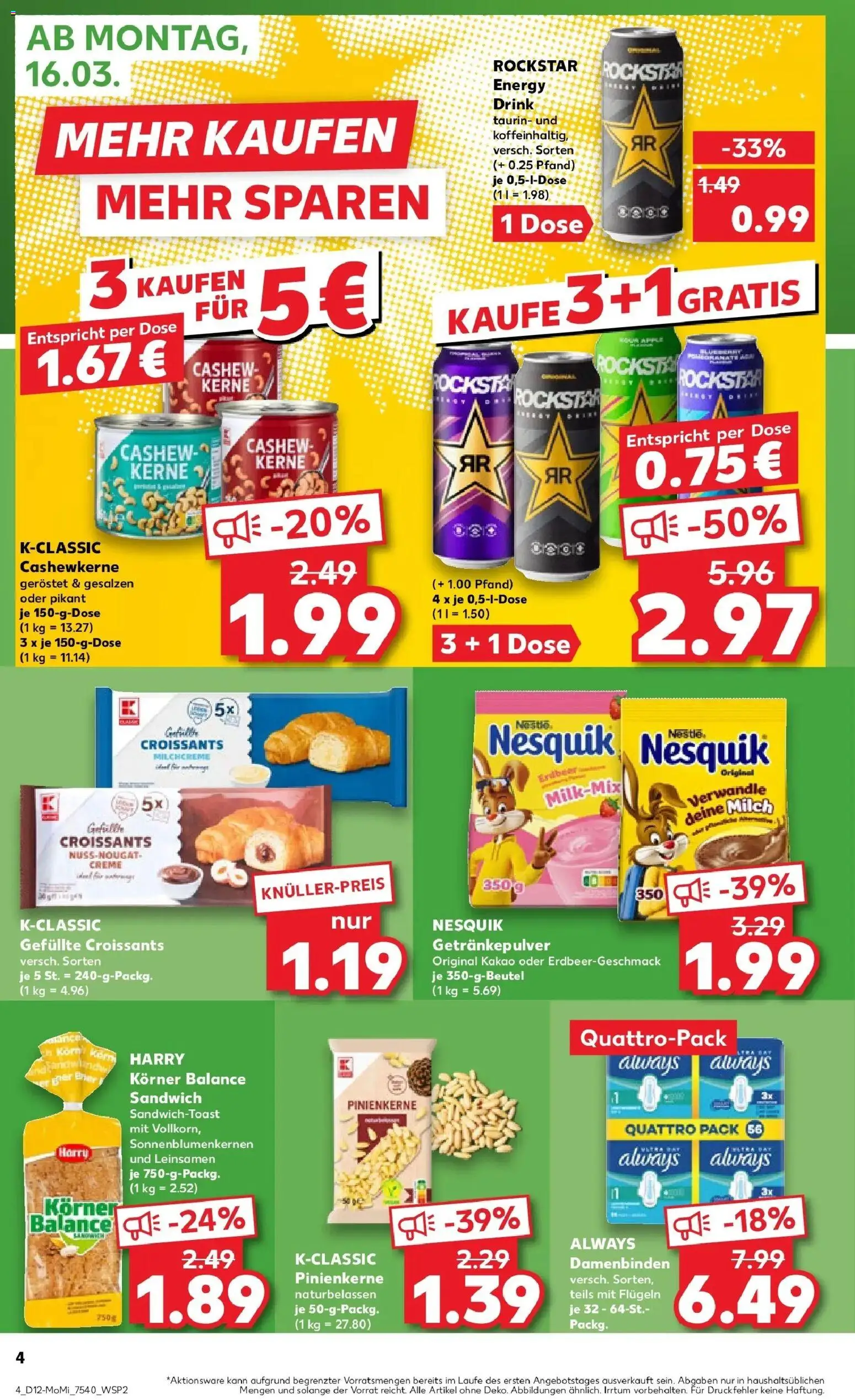 Kaufland Prospekt Zittau	 – gültig ab 16.03.2026 | Seite: 4 | Produkte: Rockstar energy, Milch, Rockstar, Creme