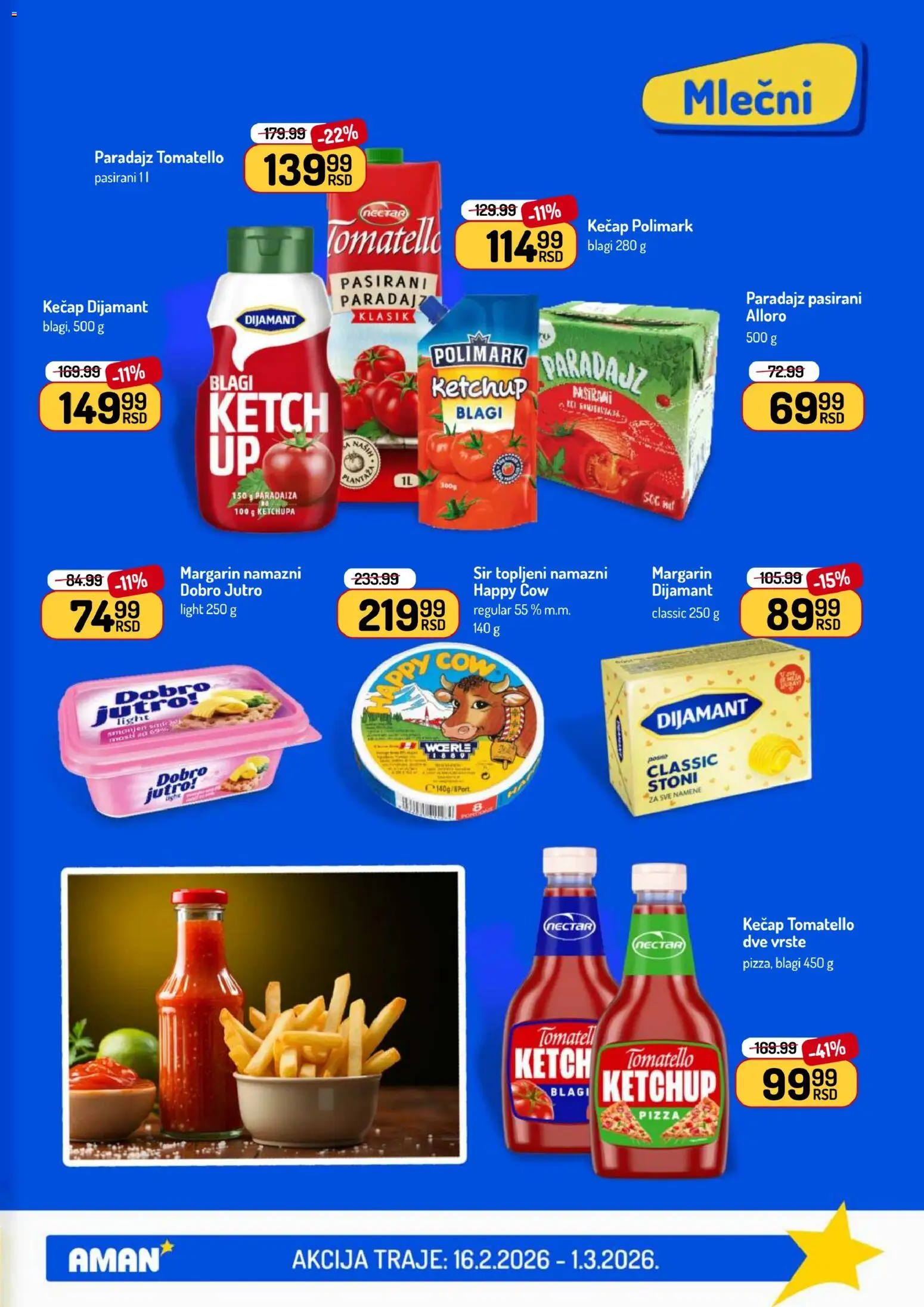 Aman katalog - važi od 16.02.2026 | Strana: 13 | Proizvode: Kečap, Margarin, Sir, Paradajz