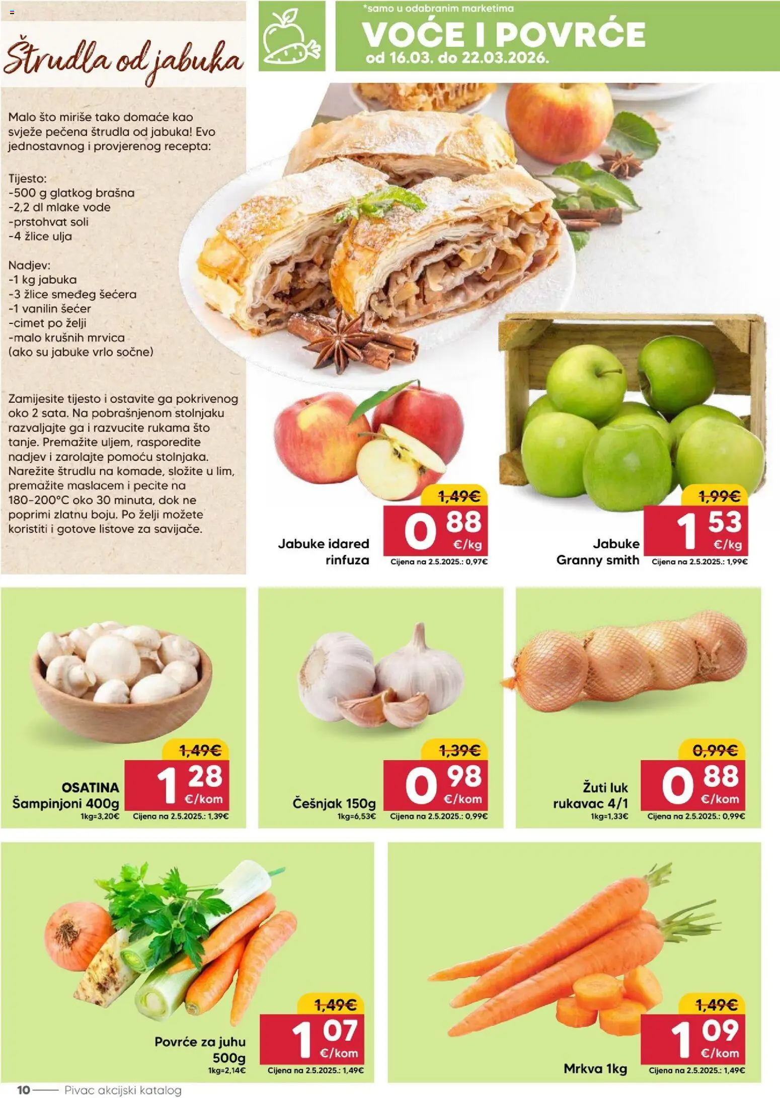 Pivac katalog | vrijedi od 16.03.2026 | Stranica: 10 | Proizvodi: Povrće, Voće, Šećer, Vanilin šećer