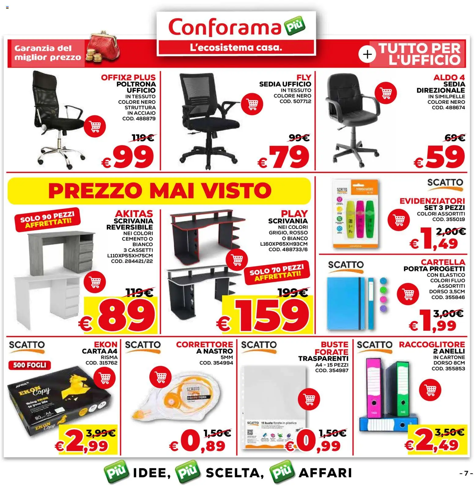 Volantino Conforama del 08.01.2026 | Pagina: 7 | Prodotti: Poltrona, Sedia, Scrivania, Correttore