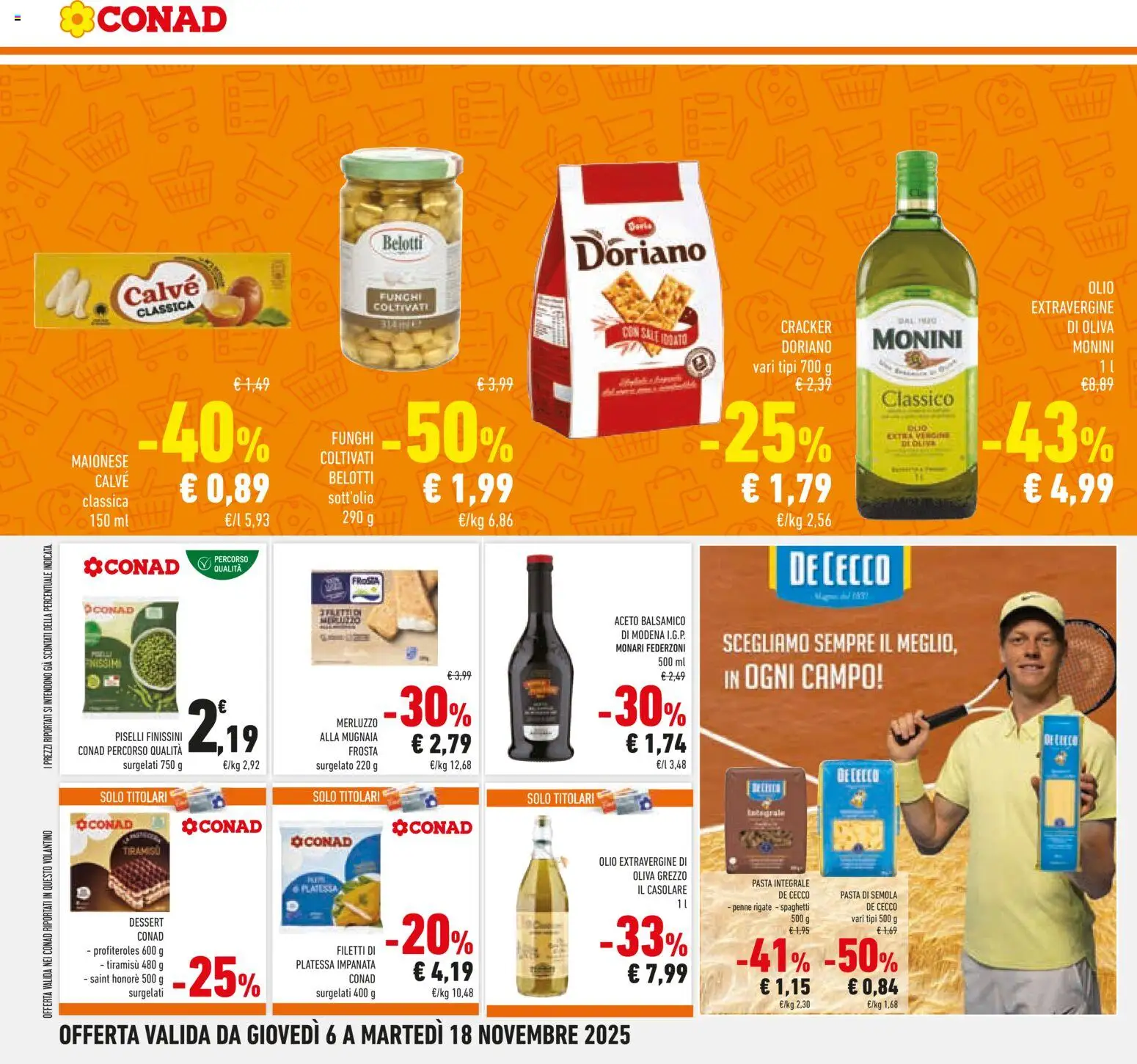 Volantino Conad del 06.11.2025 | Pagina: 26 | Prodotti: Merluzzo, Olive, Funghi, Piselli