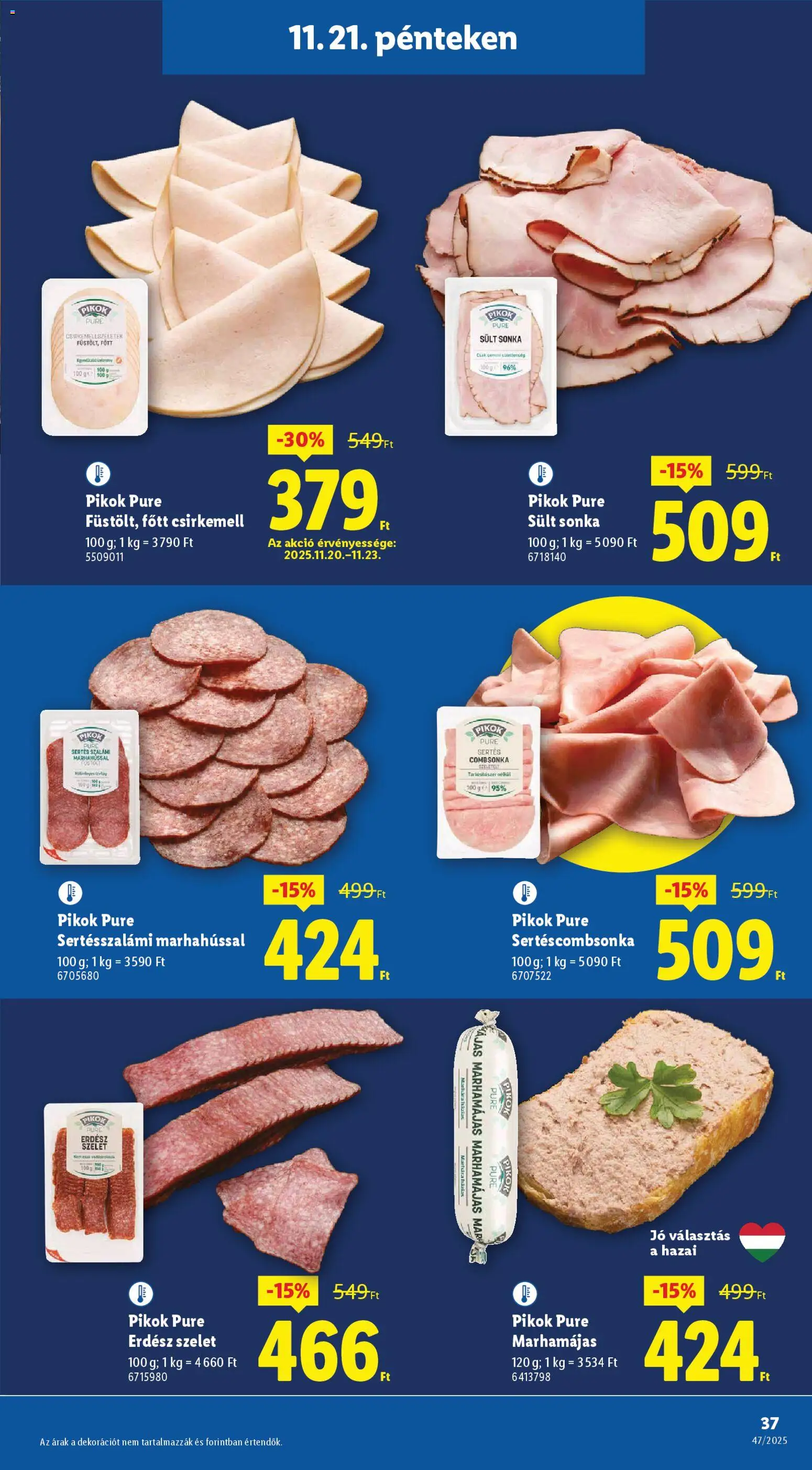 Lidl akciós ujság - amely érvényes a következő dátumtól: 20.11.2025 | Oldal: 37 | Termékek: Sonka, Csirkemell, Combsonka