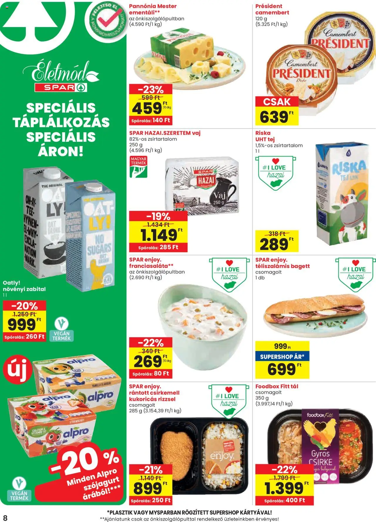 Spar akciós ujság - amely érvényes a következő dátumtól: 28.08.2025 | Oldal: 8 | Termékek: Bagett, Tej, Vegán, Csirkemell