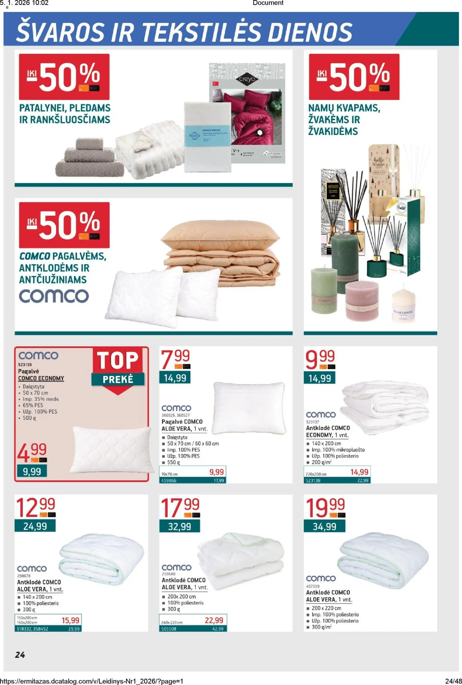 ERMITAŽAS akcijos nuo 05.01.2026 | Puslapis: 24 | Prekių: Pagalvė, Antklodė