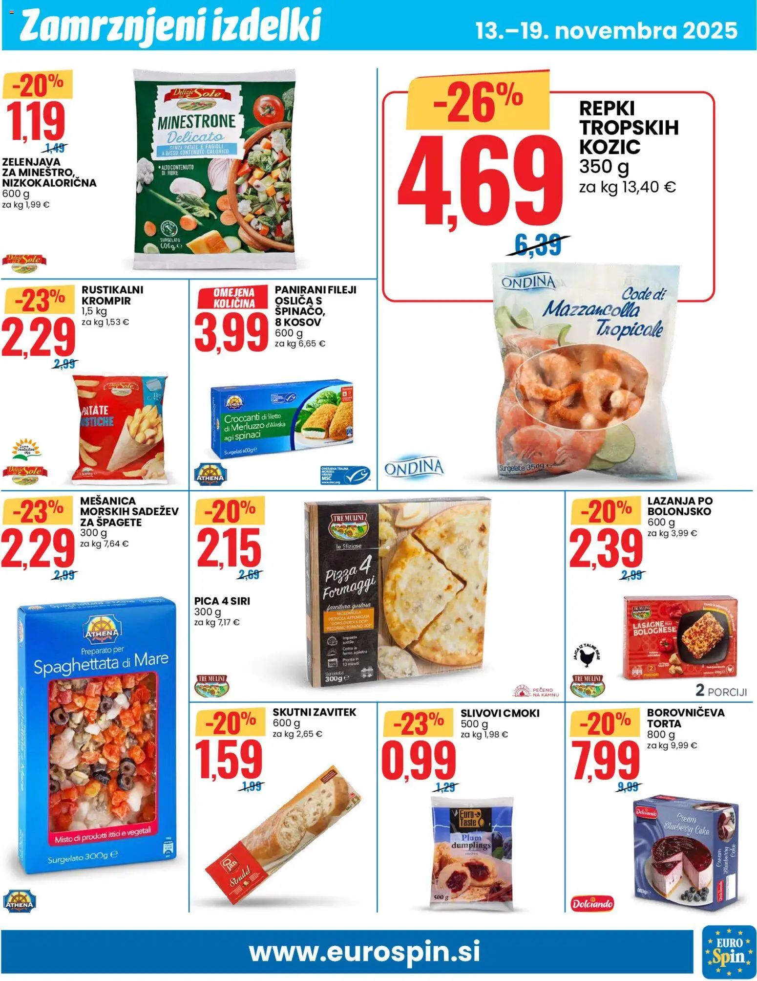 Novi Eurospin katalog ponudbe – veljaven od 13.11.2025 | Stran: 5 | Izdelki: Torta, Pica, Lazanja, Krompir