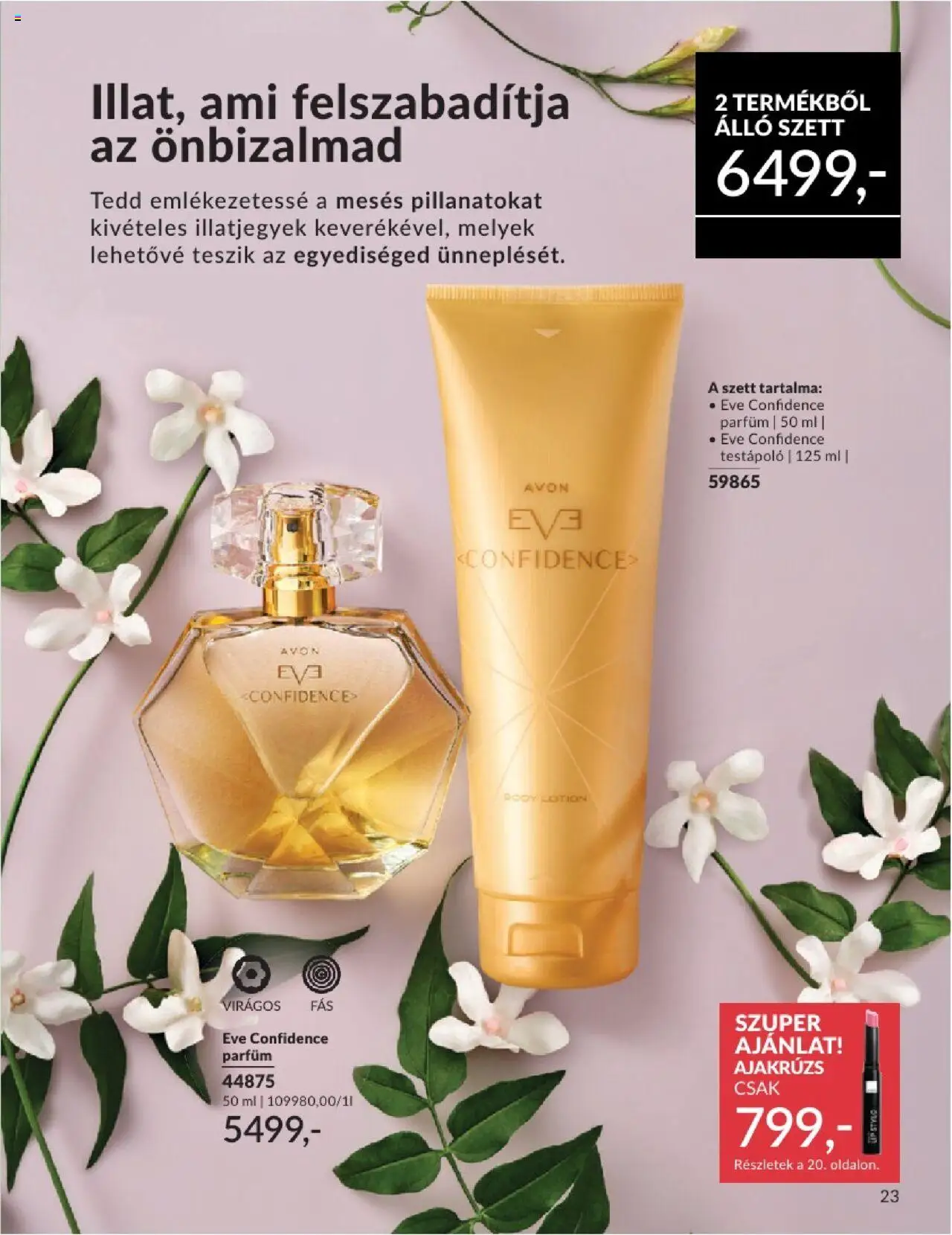 Avon akciós ujság - amely érvényes a következő dátumtól: 01.07.2025 | Oldal: 23 | Termékek: Body, Parfüm, Ajakrúzs, Testápoló