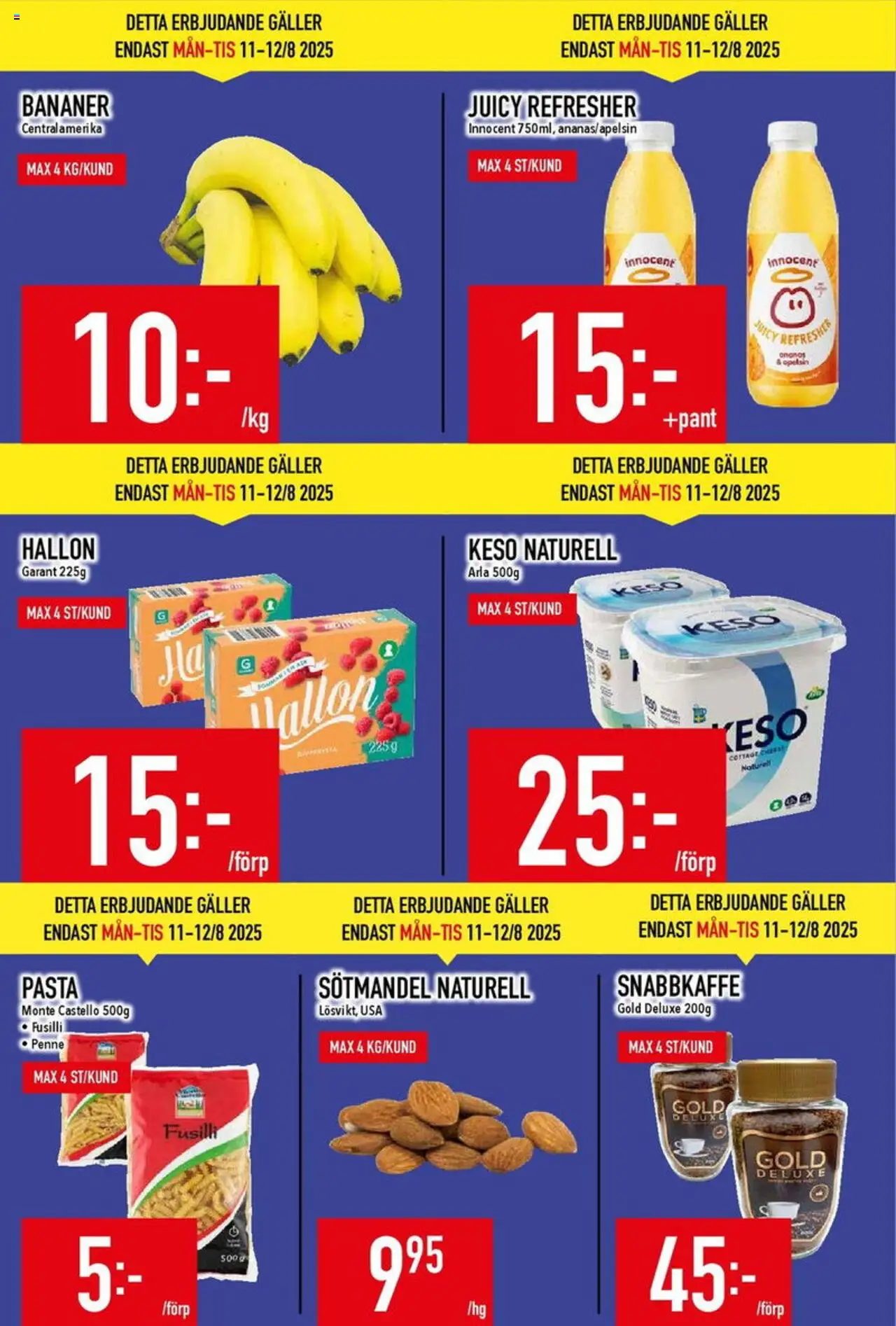 Matdax reklamblad aktuell från 11.08.2025 | Sida: 2 | Produkter: Bananer, Pasta, Keso, Hallon