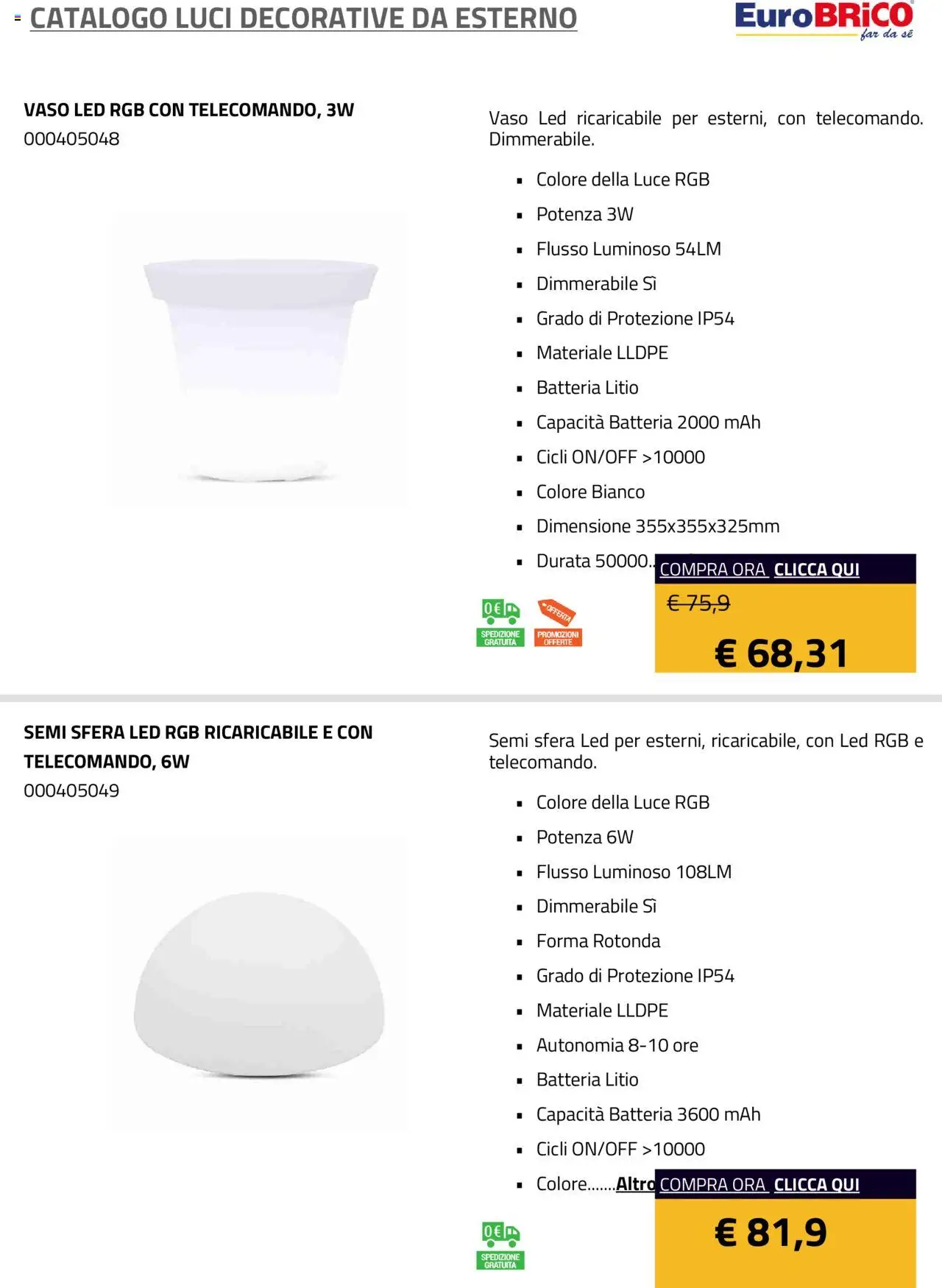 Volantino Eurobrico del 23.07.2025 | Pagina: 18 | Prodotti: Batteria, Vaso