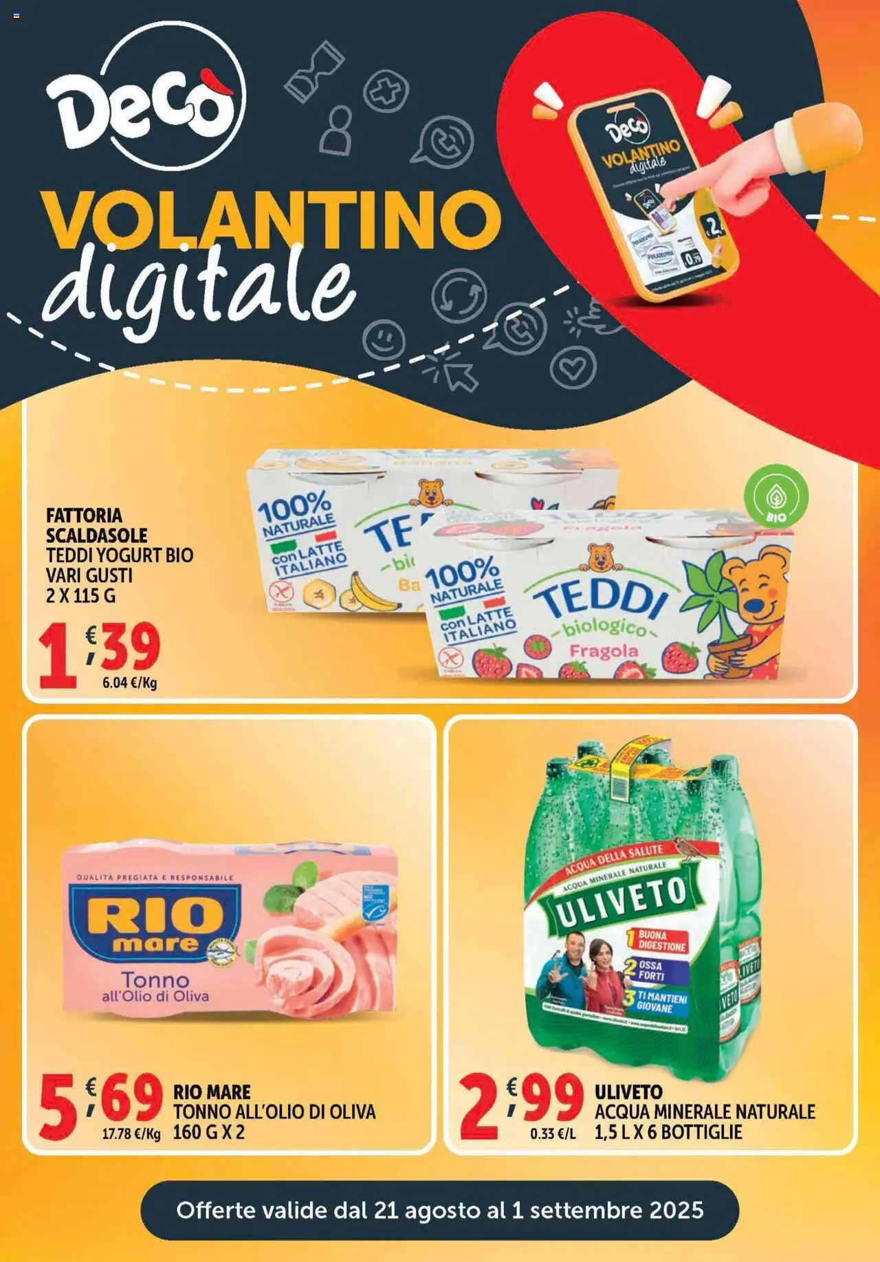 Volantino Decò del 21.08.2025 | Pagina: 21 | Prodotti: Yogurt, Acqua, Latte, Acqua minerale
