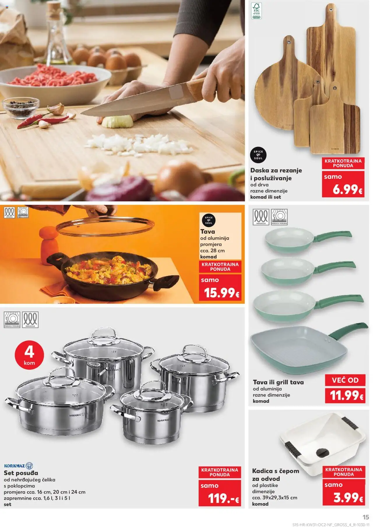 Kaufland katalog | vrijedi od 30.07.2025 | Stranica: 15 | Proizvodi: Grill tava, Pan, Tava, Daska za rezanje