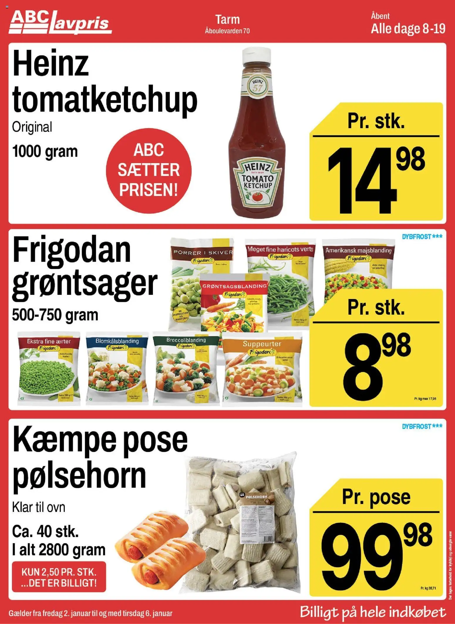 Abc Lavpris tilbudsavis – gyldig fra 01.01.2026 | Side: 6 | Produkter: Pølsehorn, Ketchup, Porrer, Ærter