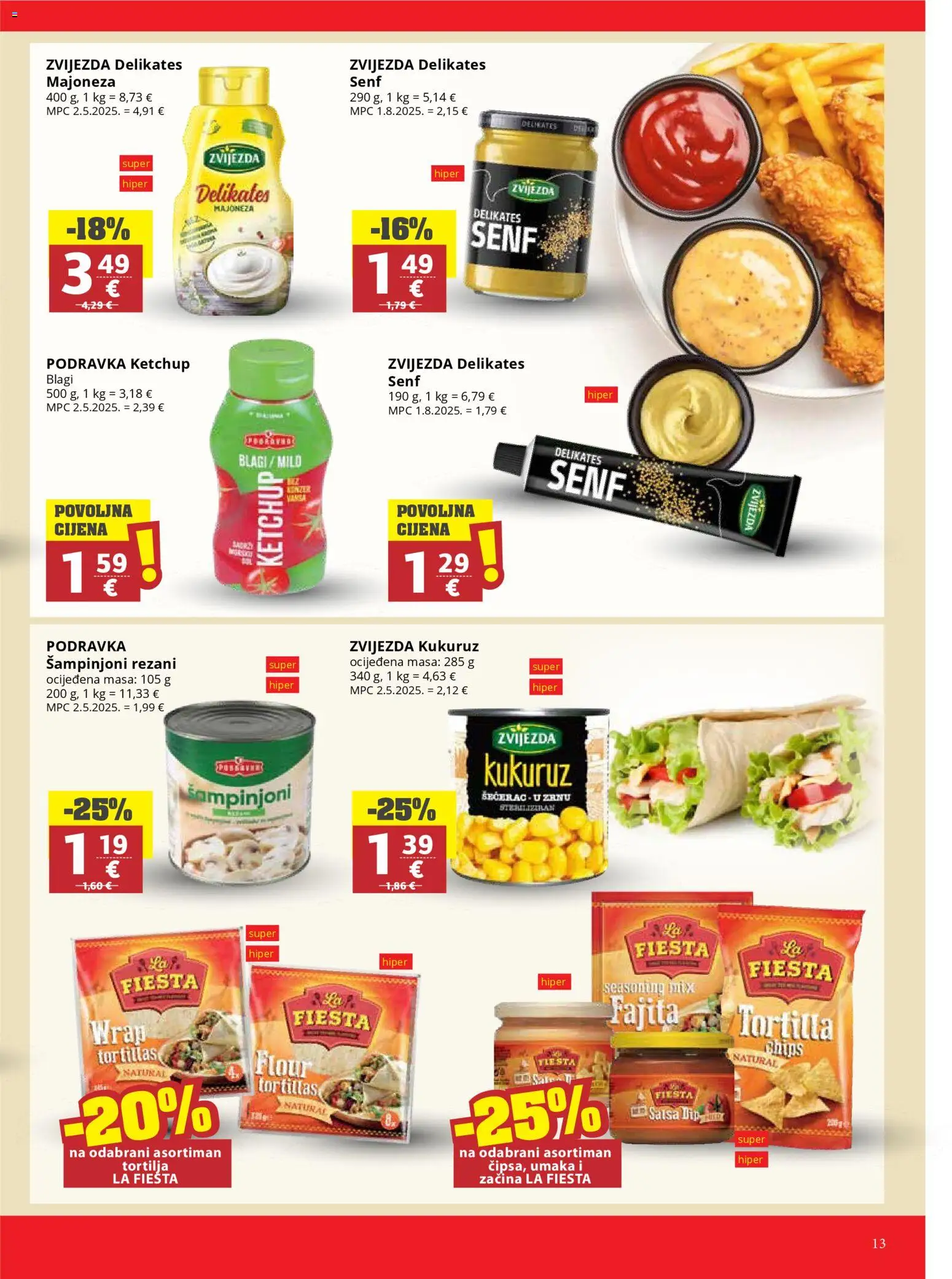 Ribola katalog | vrijedi od 22.04.2026 | Stranica: 13 | Proizvodi: Kukuruz, Šampinjoni, Majoneza, Senf