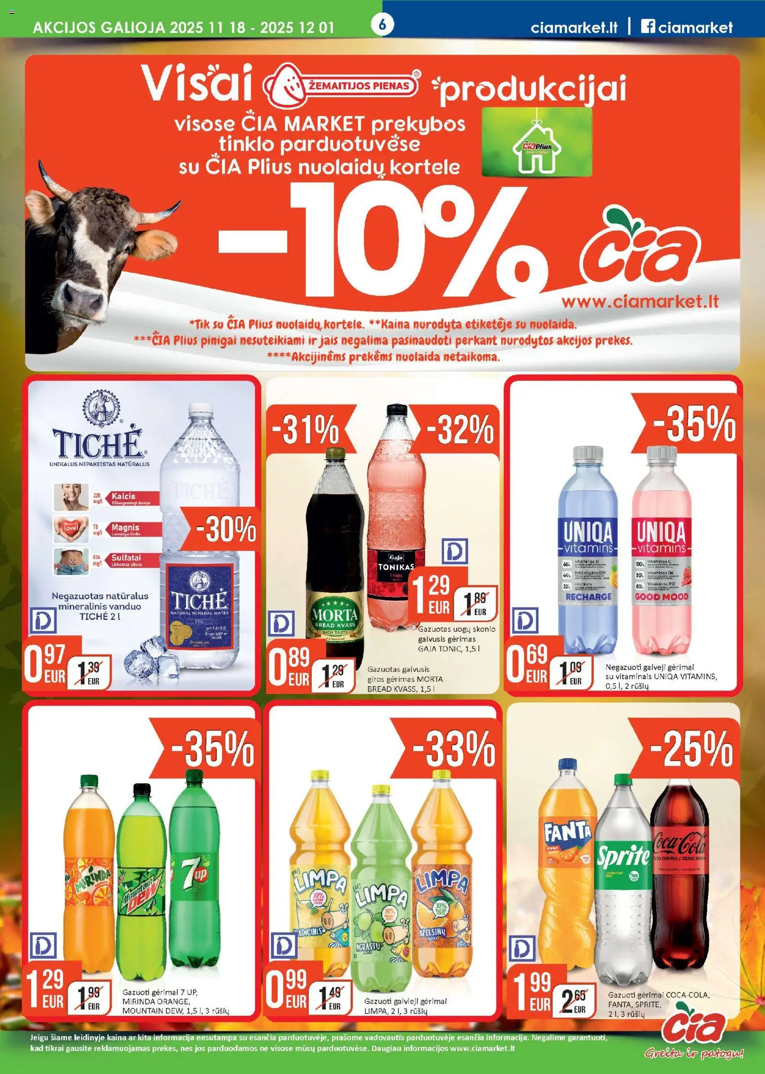 ČIA MARKET akcijos nuo 18.11.2025 | Puslapis: 6 | Prekių: Gaivusis gėrimas, Tonikas, Pienas, Mineralinis vanduo