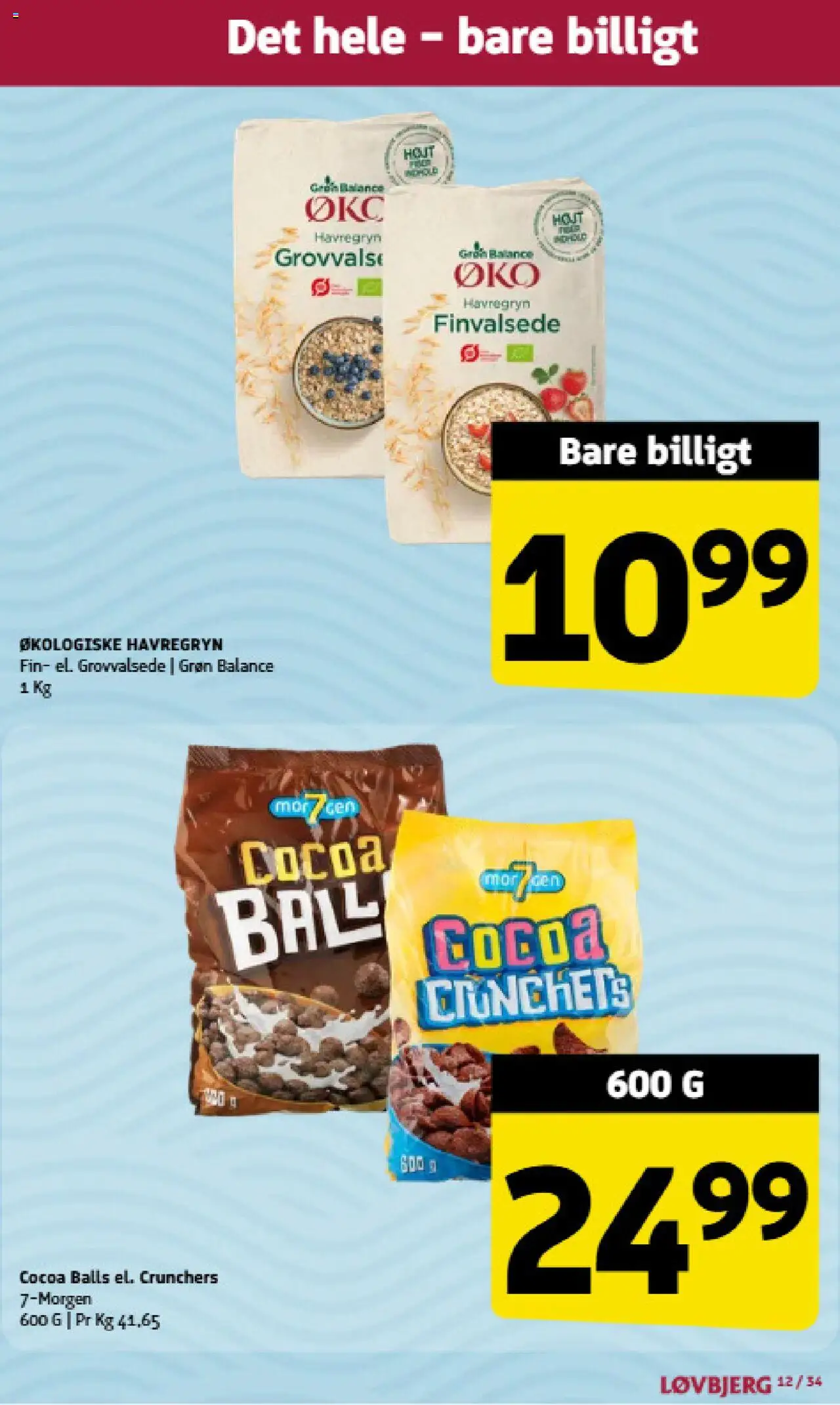 Løvbjerg Tilbudsavis gyldig fra 22.08.2025 | Side: 12 | Produkter: Havregryn
