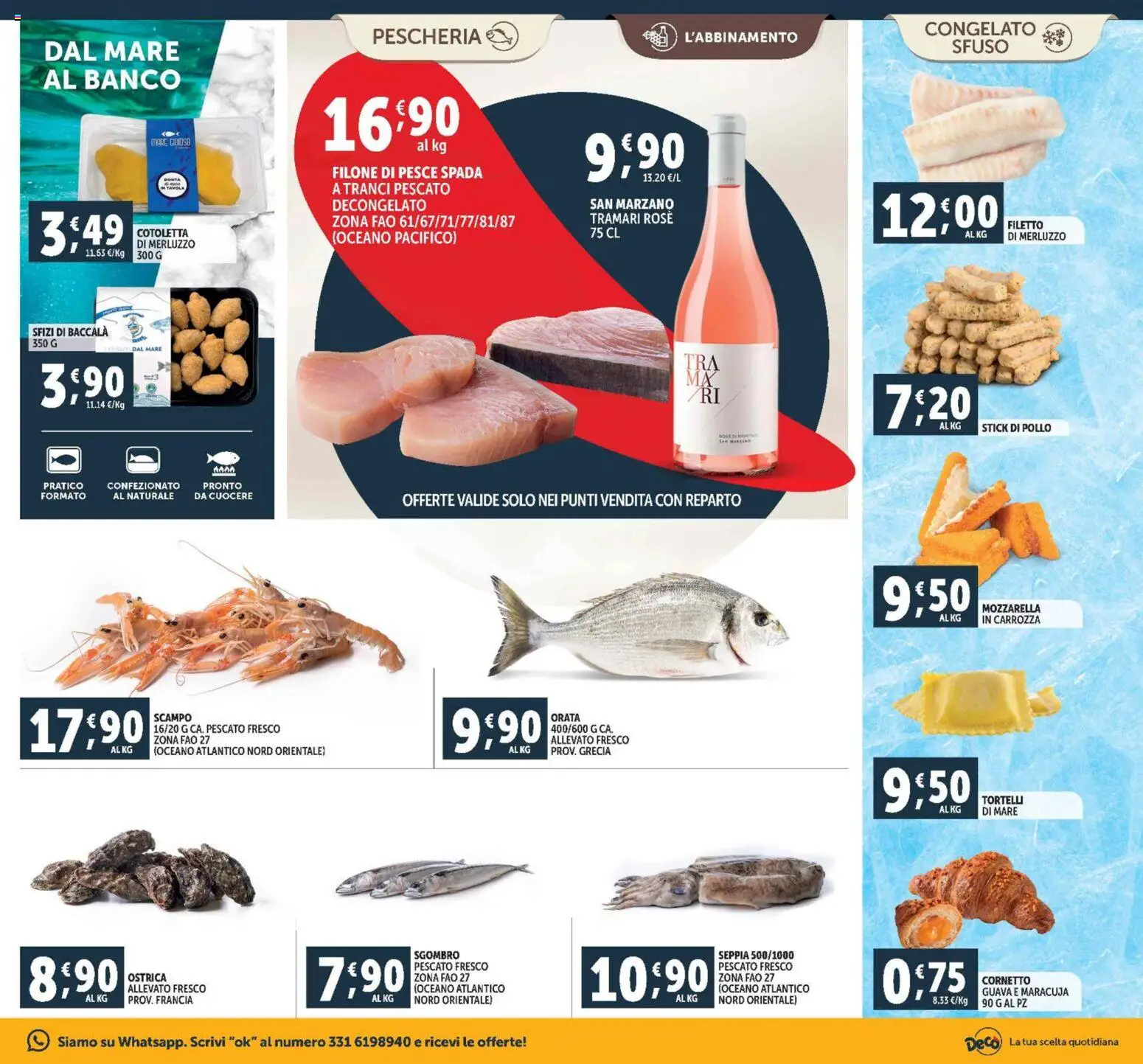 Volantino Decò del 28.10.2025 | Pagina: 7 | Prodotti: Pollo, Pesce, Cornetto, Orata