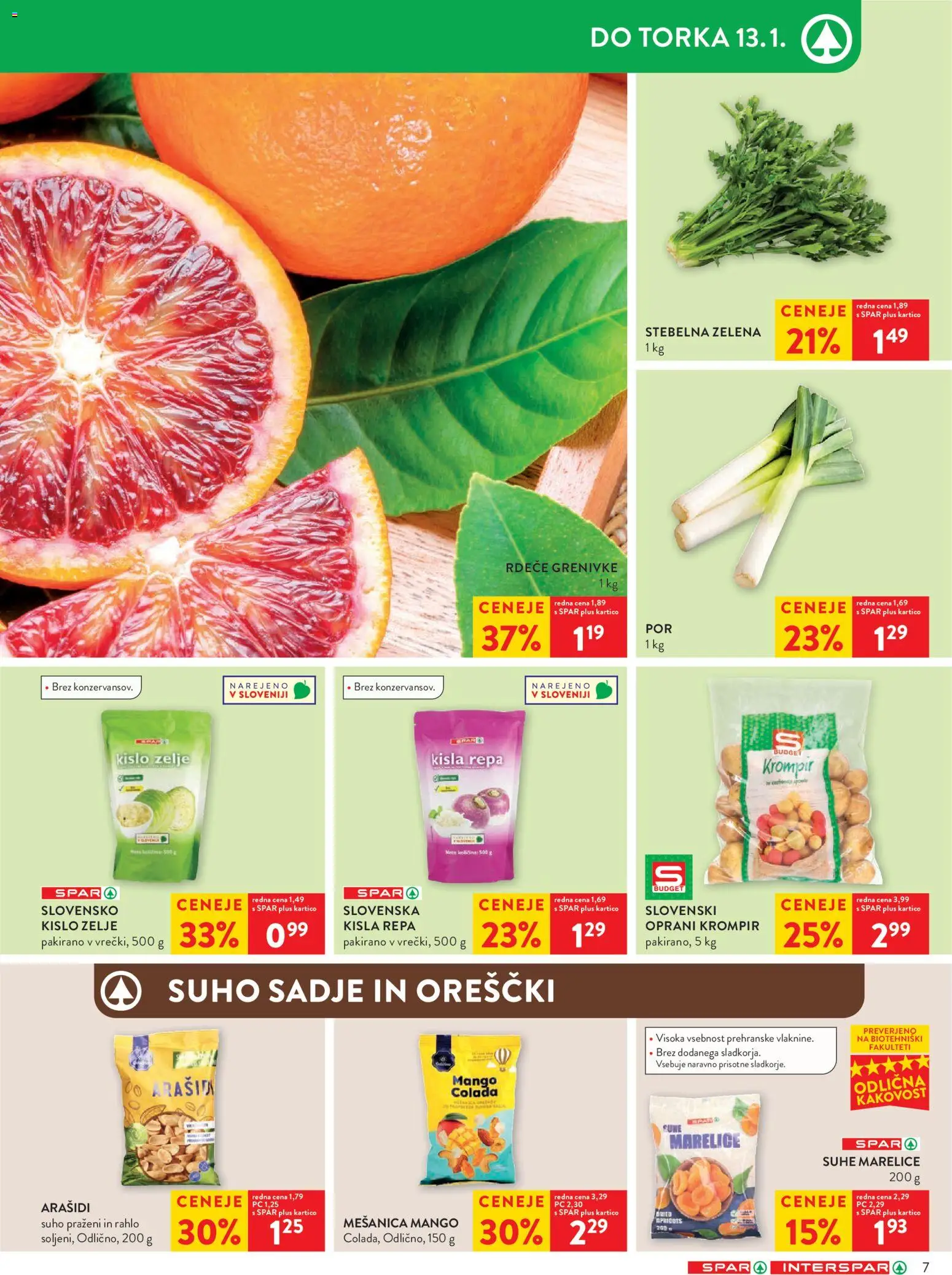 Novi Spar katalog ponudbe – veljaven od 07.01.2026 | Stran: 7 | Izdelki: Arašidi, Suhe marelice, Orescki, Krompir