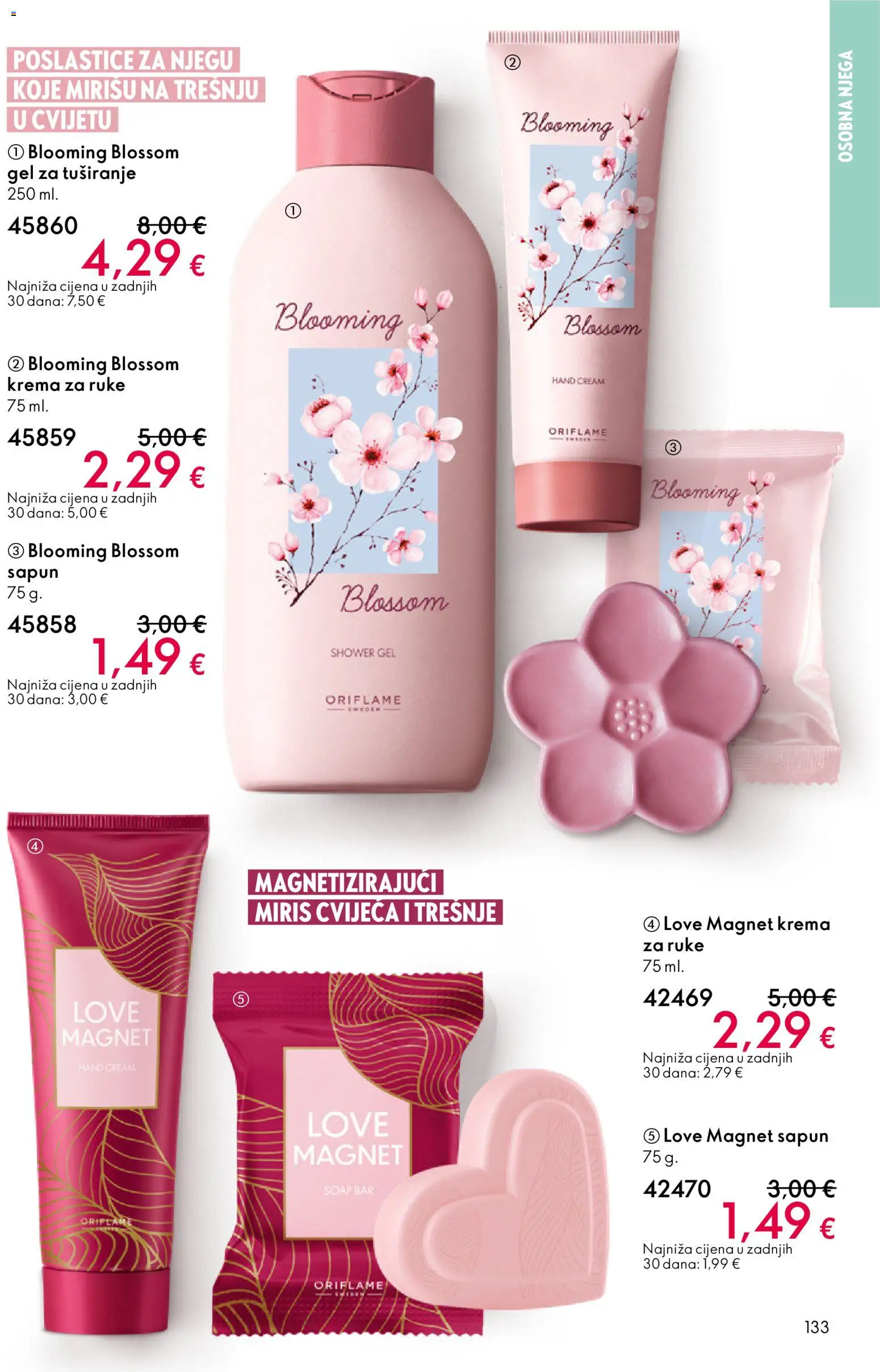Oriflame katalog | vrijedi od 11.03.2026 | Stranica: 133 | Proizvodi: Miris, Sapun, Gel za tuširanje, Krema