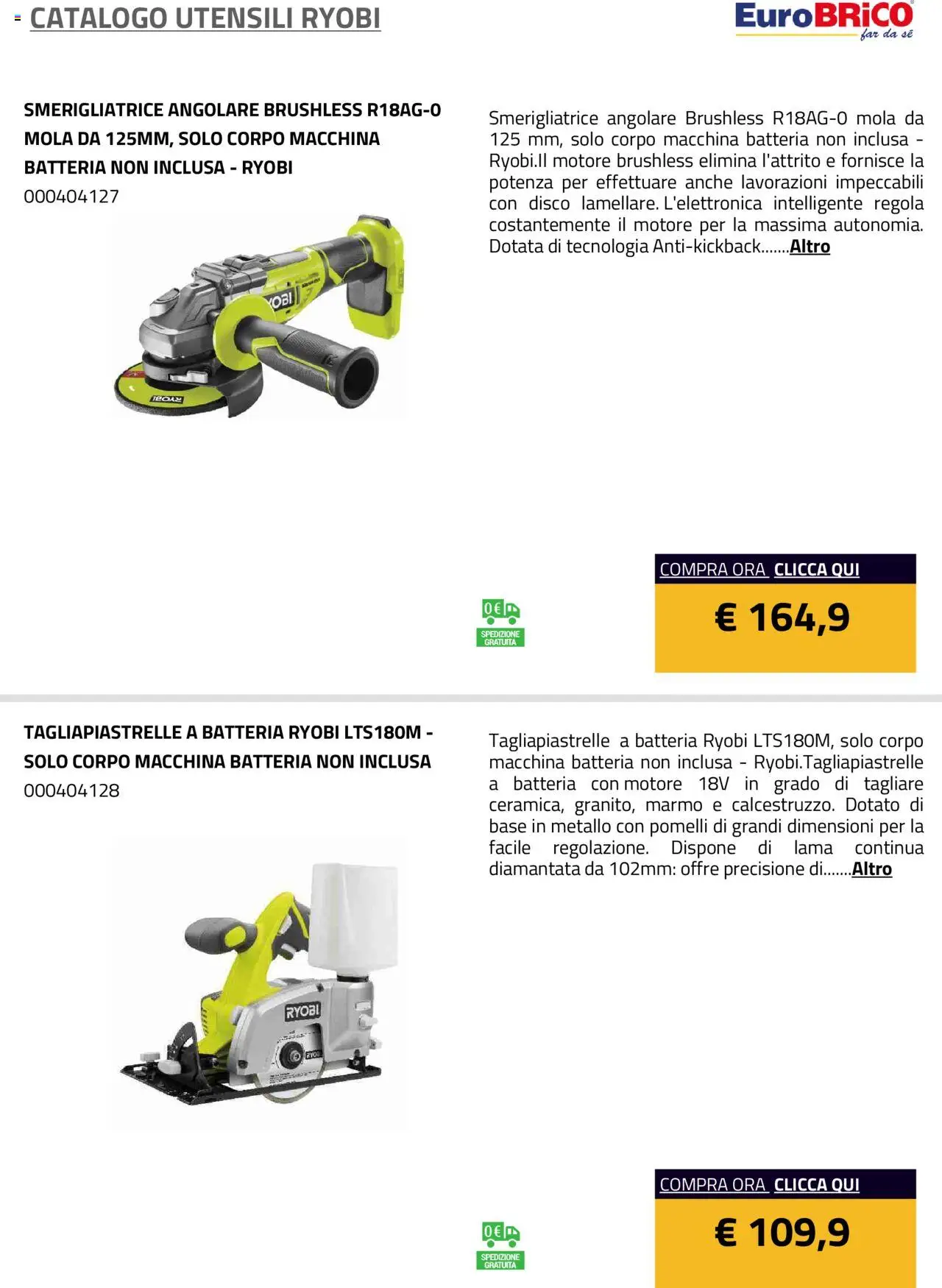 Volantino Eurobrico del 23.07.2025 | Pagina: 40 | Prodotti: Disco, Smerigliatrice, Batteria