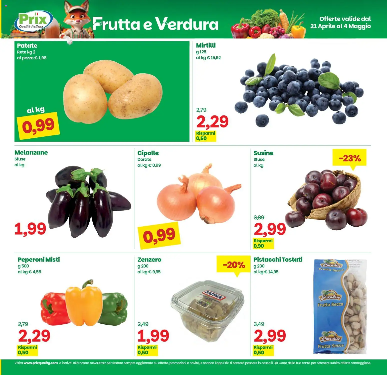 Volantino Prix del 21.04.2026 | Pagina: 10 | Prodotti: Peperoni, Cipolle, Frutta, Melanzane