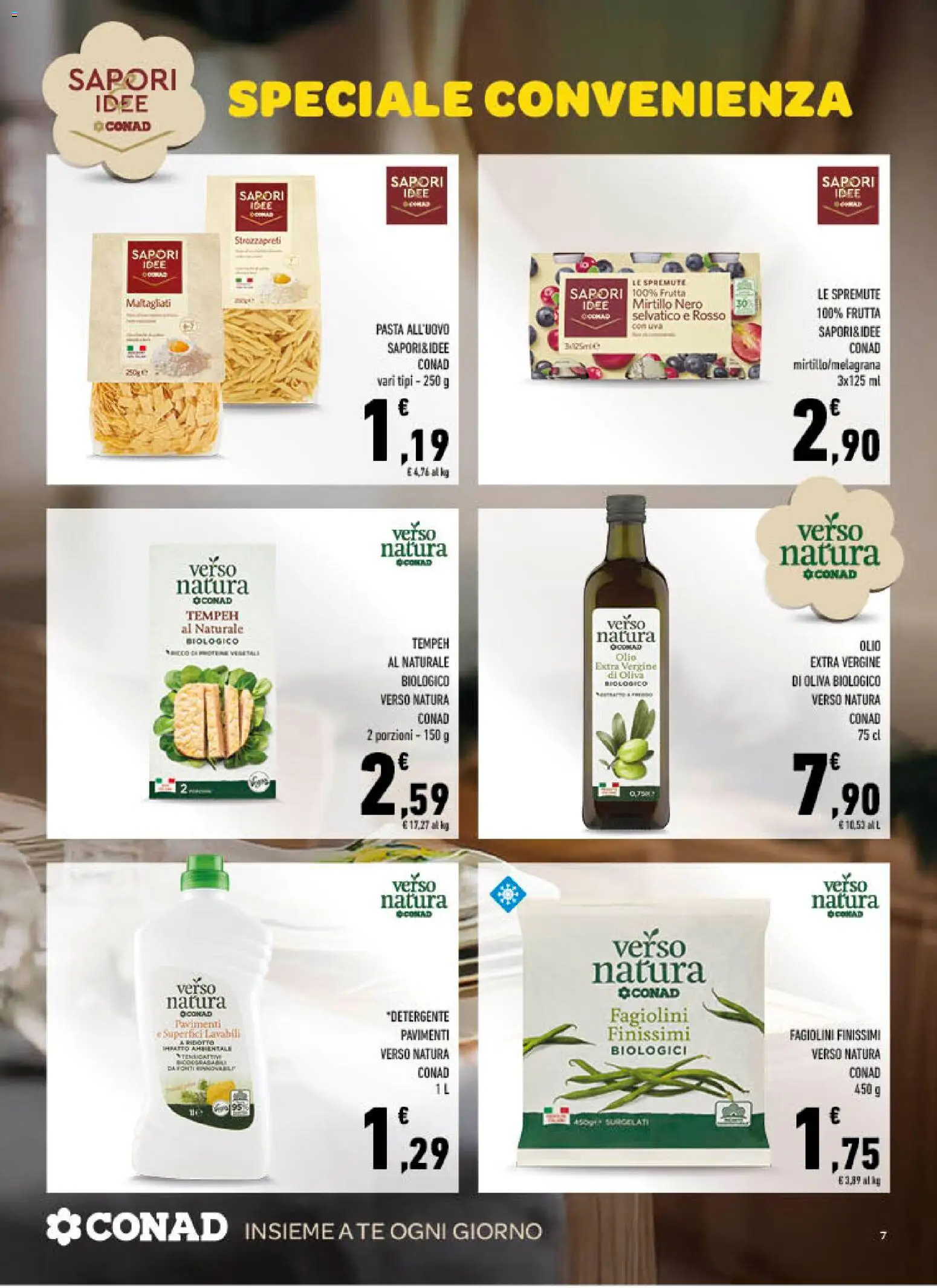 Volantino Spazio Conad del 04.03.2026 | Pagina: 7 | Prodotti: Tè, Pasta, Uva, Olio extra vergine