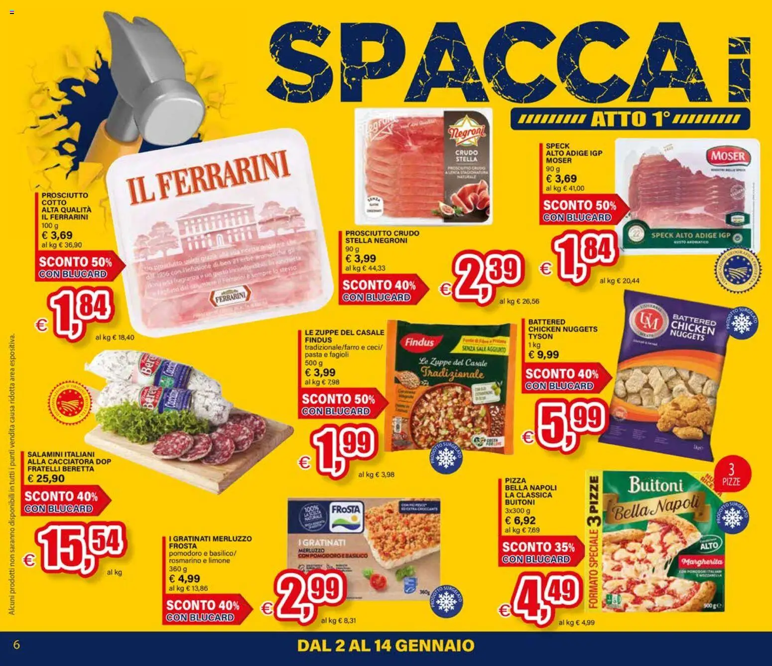 Volantino Il Gigante del 02.01.2026 | Pagina: 6 | Prodotti: Prosciutto Crudo, Nuggets, Basilico, Fragranza
