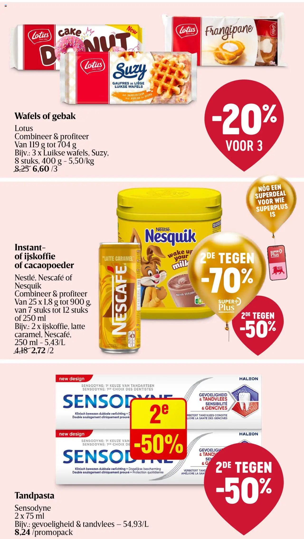  | Pagina: 30 | Producten: Gebak, Nescafe, Ijskoffie, Tandpasta