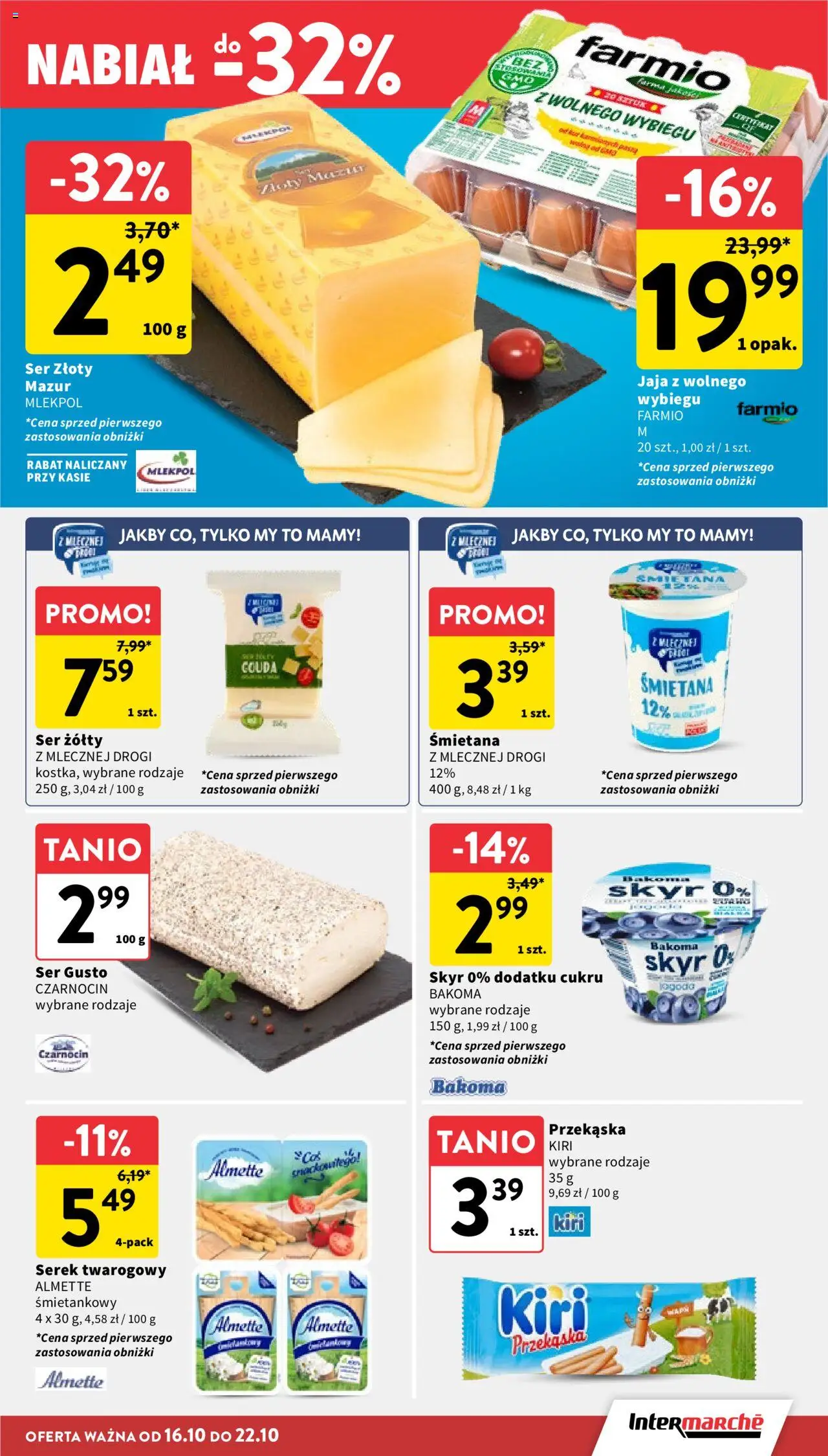 Intermarche Gazetka od 16.10.2025 | Strona: 21 | Produkty: Ser żółty, Serek, Śmietana, Skyr