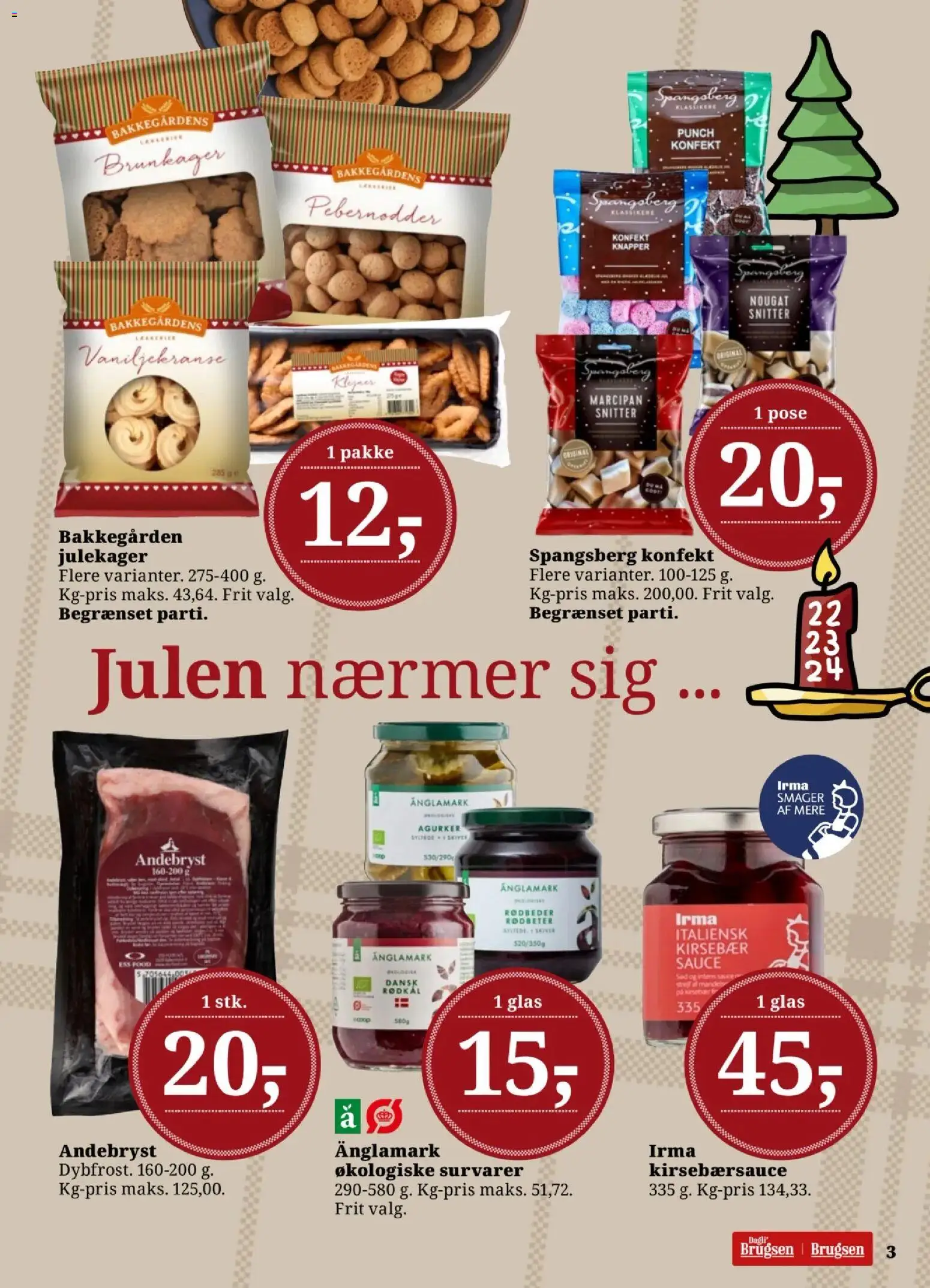 Dagli'Brugsen tilbudsavis – gyldig fra 21.11.2025 | Side: 3 | Produkter: Agurker, Kirsebær, Marcipan, Pebernødder