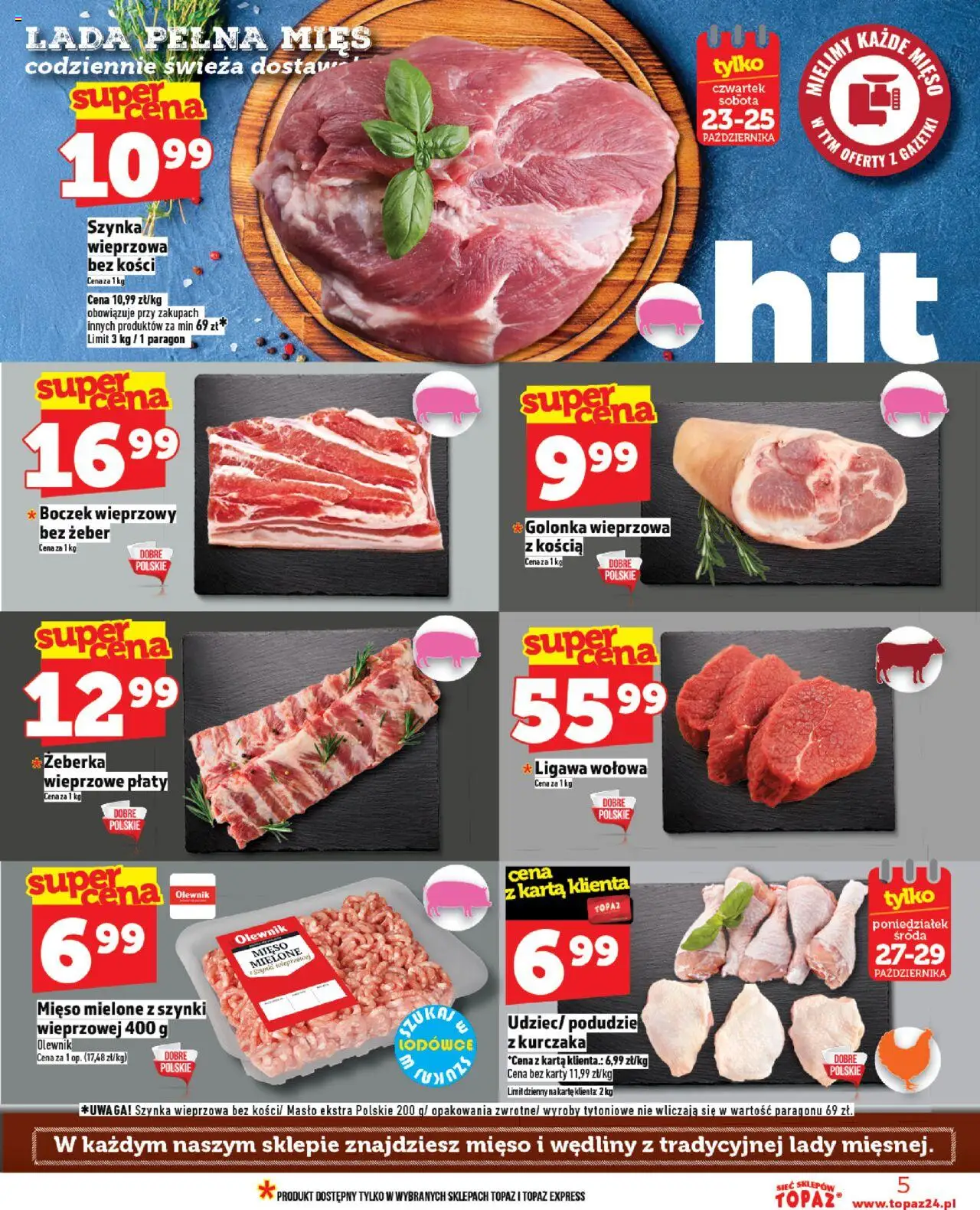 Topaz Gazetka - Ceny małe na stałe od 23.10.2025 | Strona: 5 | Produkty: Mięso mielone z szynki, Szynka wieprzowa, Mięso mielone, Szynka