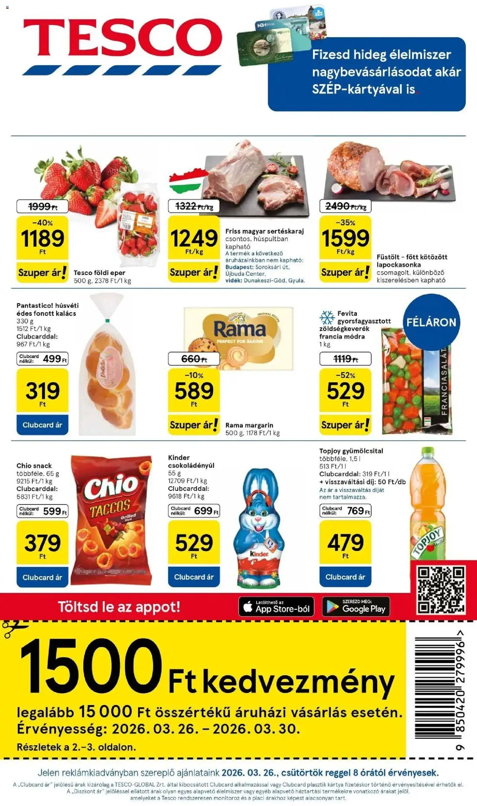 Tesco akciós ujság - amely érvényes a következő dátumtól: 26.03.2026 | Oldal: 1 | Termékek: Gyümölcsital, Sertéskaraj, Margarin, Rama