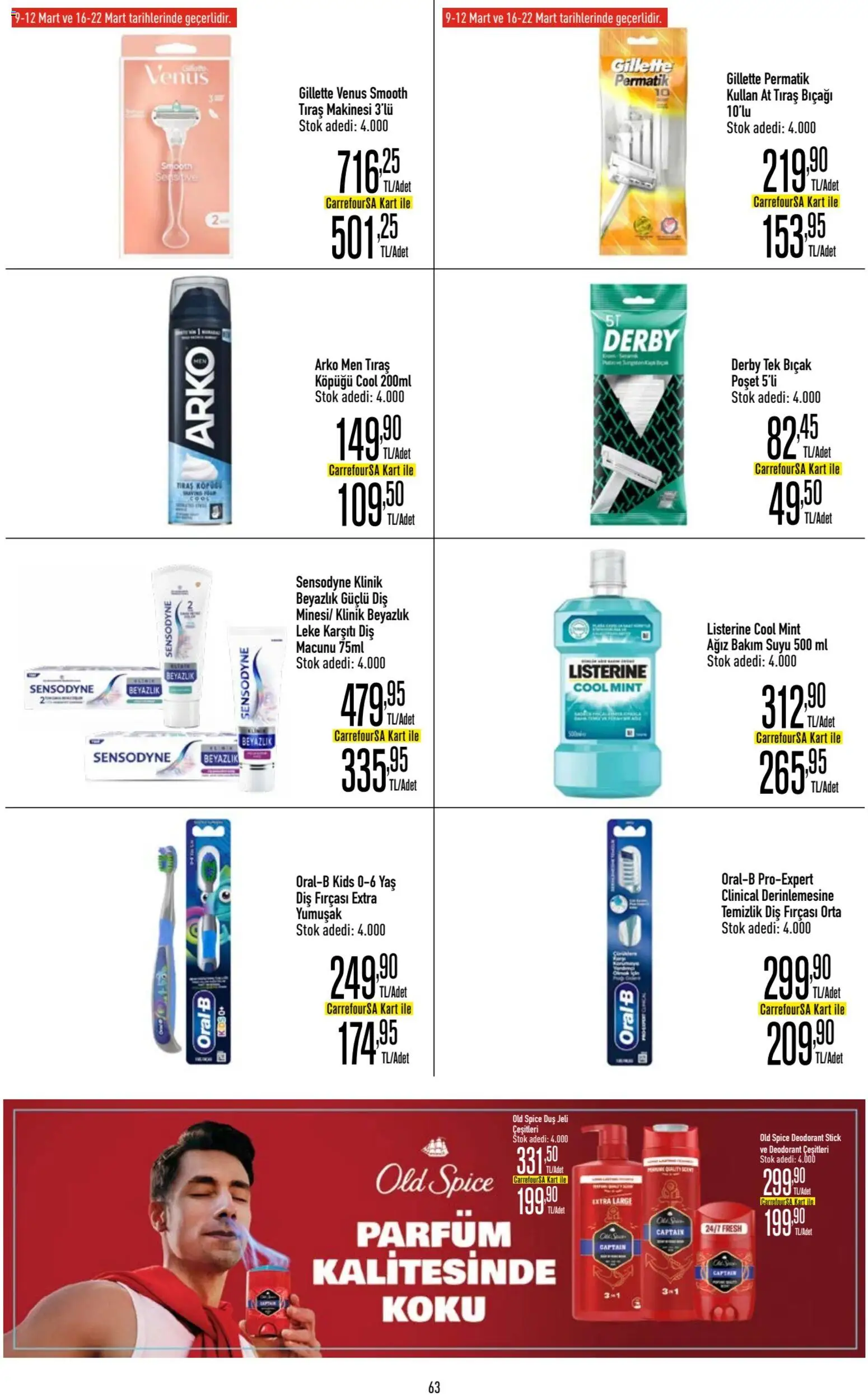 CarrefourSA Katalog - 09.03.2026 tarihinden itibaren geçerlidir | Sayfa: 63 | Ürünler: Duş, Tıraş köpüğü, Deodorant, Diş fırçası
