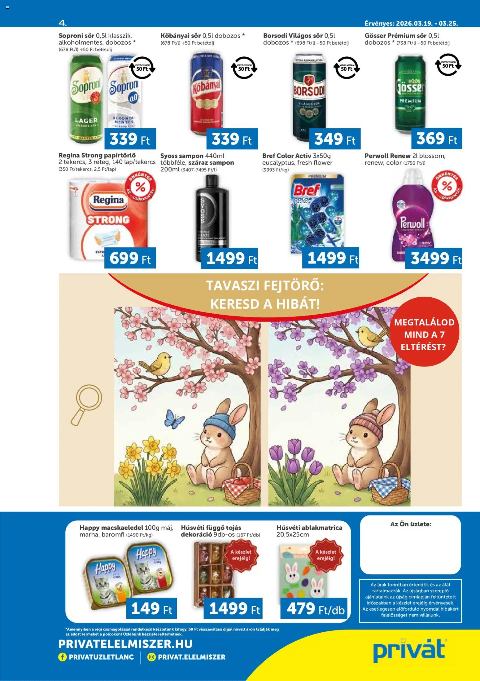 PRIVÁT akciós ujság - amely érvényes a következő dátumtól: 19.03.2026 | Oldal: 4 | Termékek: Alkohol, Sampon, Dekoráció, Só