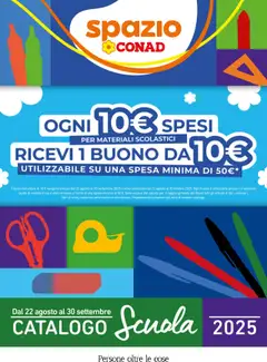 Anteprima del volantino Spazio Conad Scuola II catalogo valido a partire dal 22.08.2025