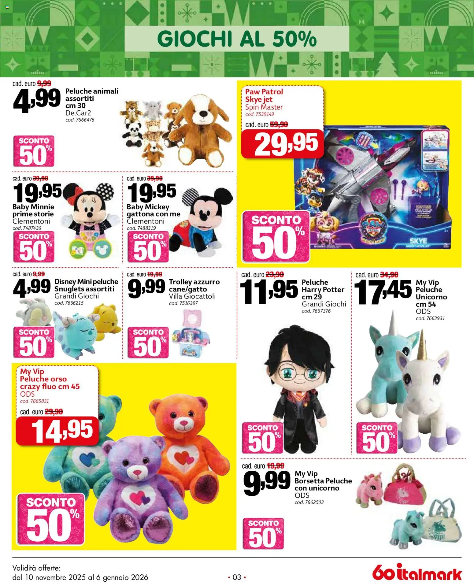 Volantino Italmark del 10.11.2025 | Pagina: 3 | Prodotti: Peluche, Borsetta, Trolley