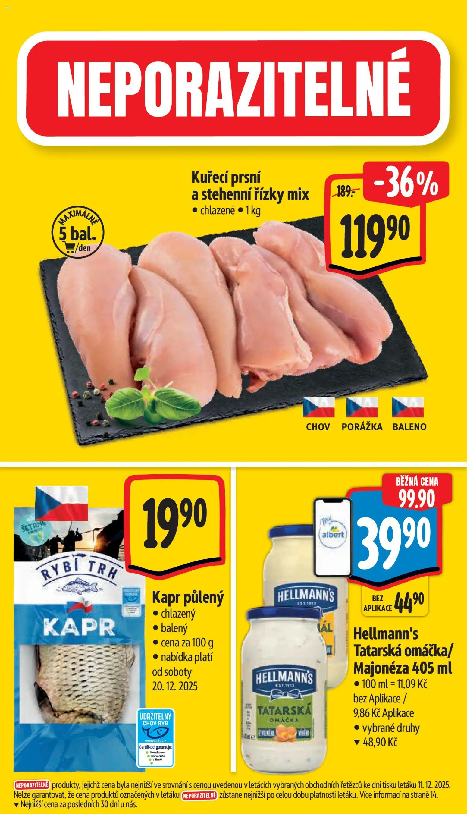 Albert leták - Supermarket od 17.12.2025 | Strana: 3 | Produkty: Hellmann's, Stehenní řízky, Majonéza, Kapr