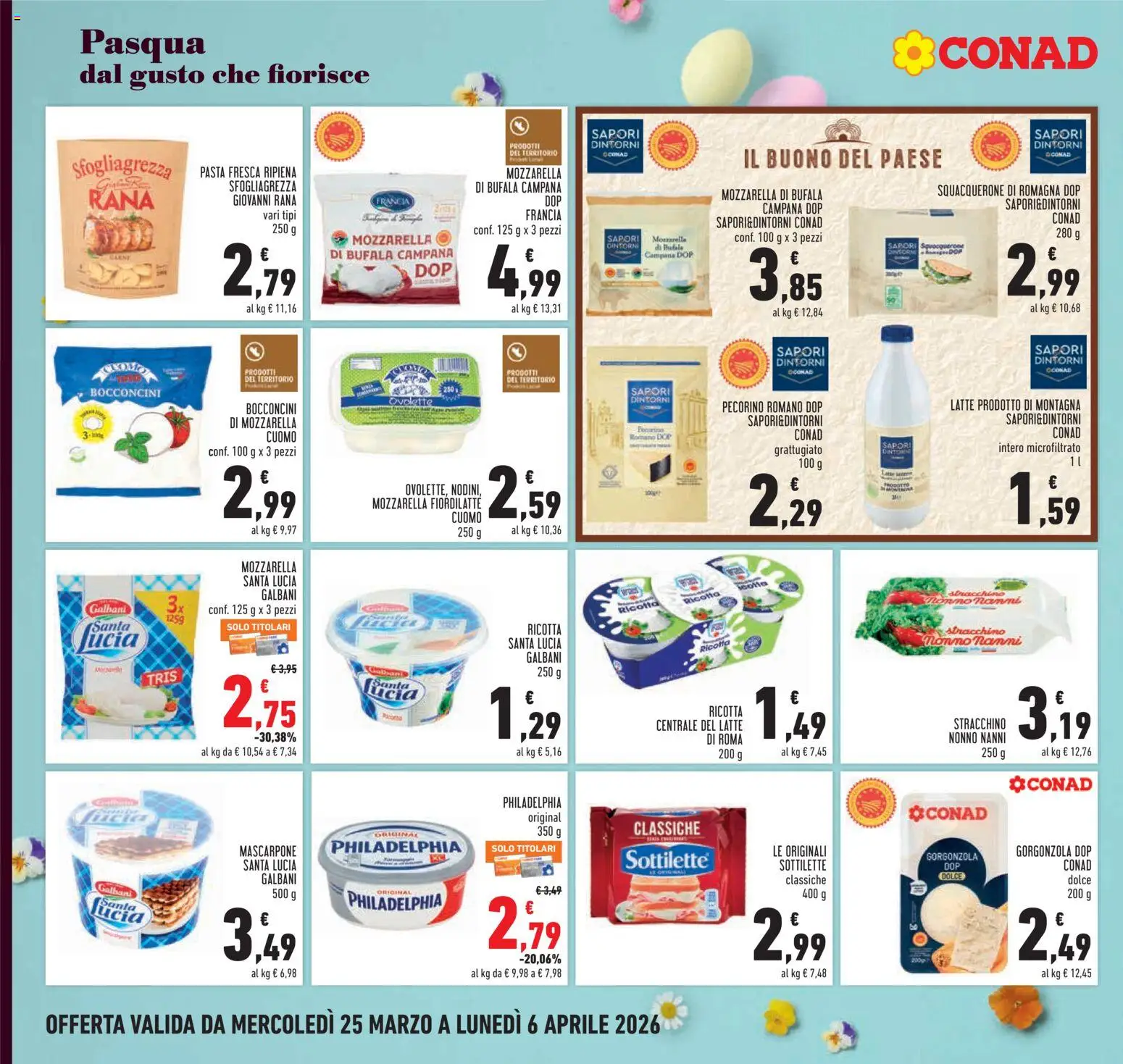 Volantino Conad del 25.03.2026 | Pagina: 10 | Prodotti: Mozzarella, Latte, Pasta, Ricotta