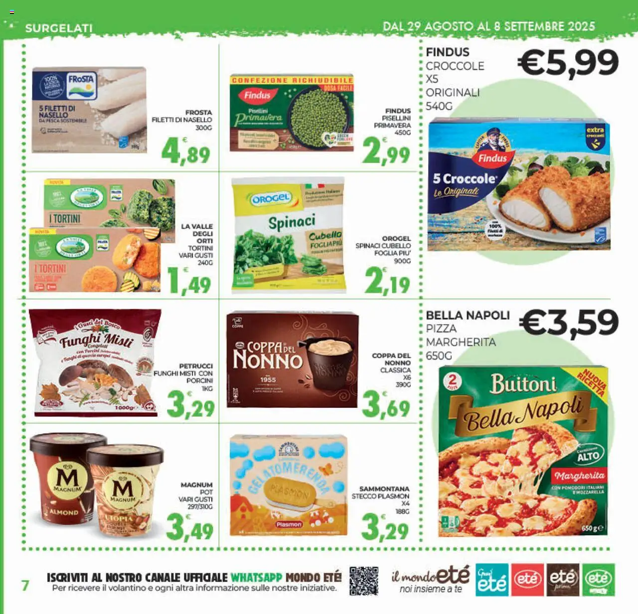 Volantino Eté del 29.08.2025 | Pagina: 7 | Prodotti: Pizza, Funghi, Spinaci, Nasello