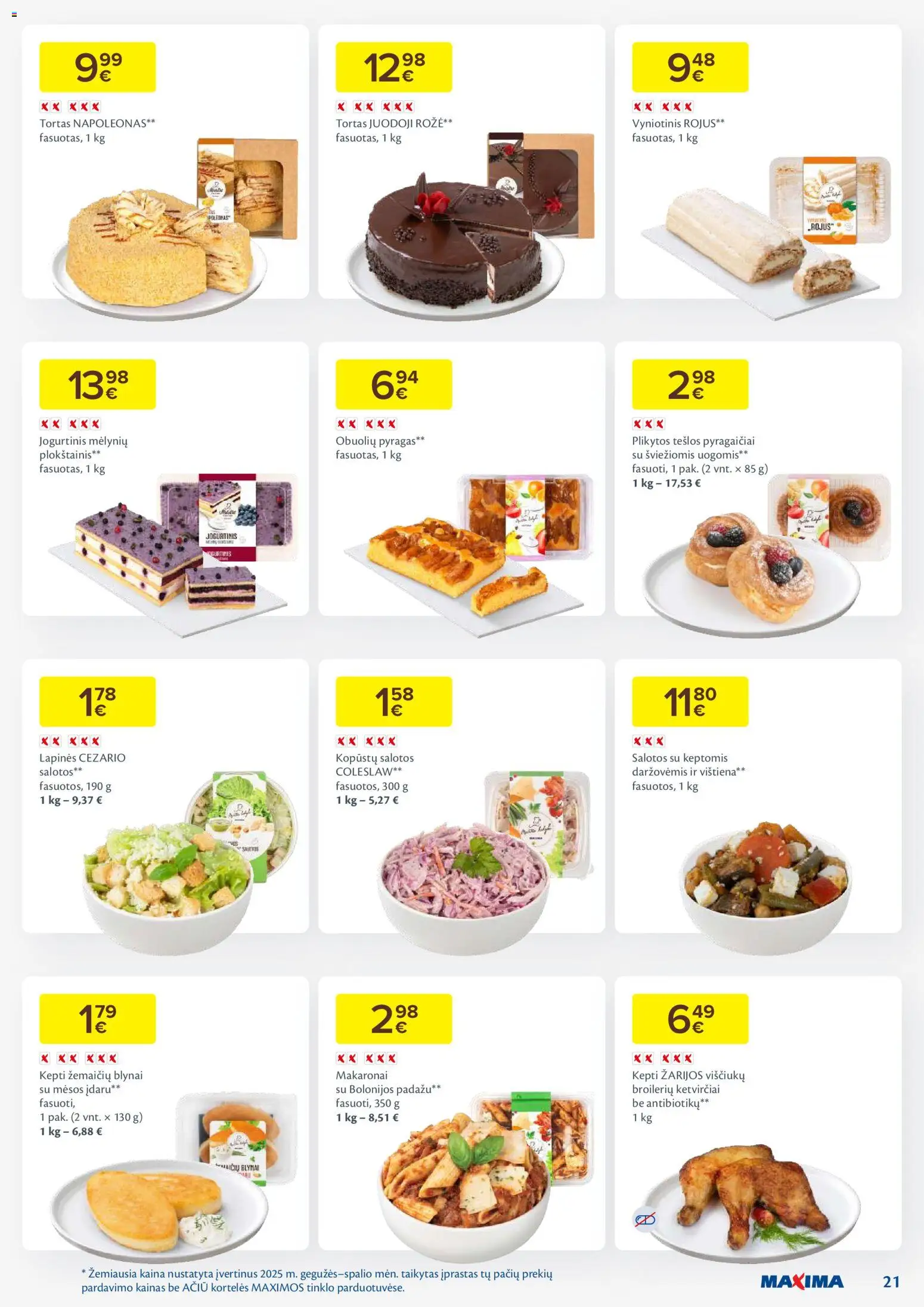 MAXIMA akcijos nuo 18.11.2025 | Puslapis: 21 | Prekių: Salotos, Tortas, Pyragas, Viščiukų