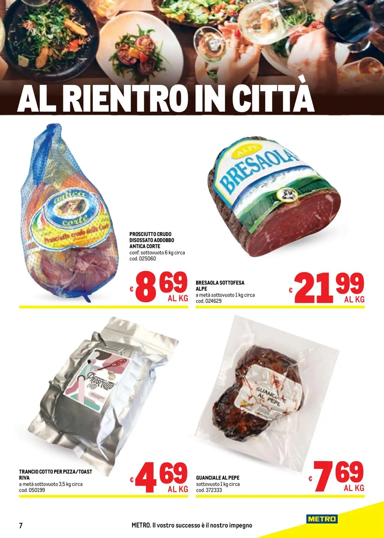 Volantino Metro del 11.09.2025 | Pagina: 7 | Prodotti: Bresaola, Pepe, Metro, Guanciale