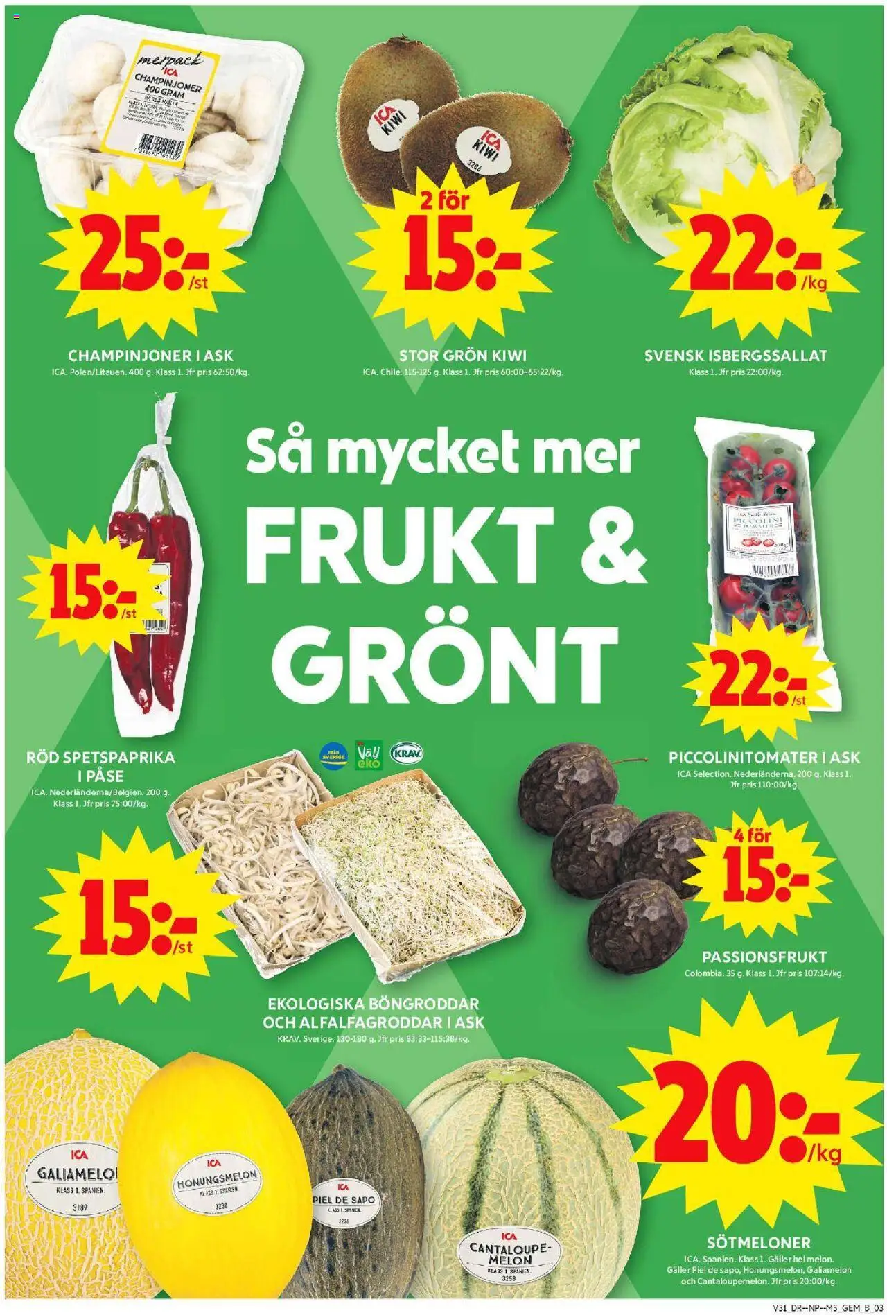 ICA Maxi reklamblad aktuell från 28.07.2025 | Sida: 3 | Produkter: Honungsmelon, Cantaloupe, Galia melon, Kiwi