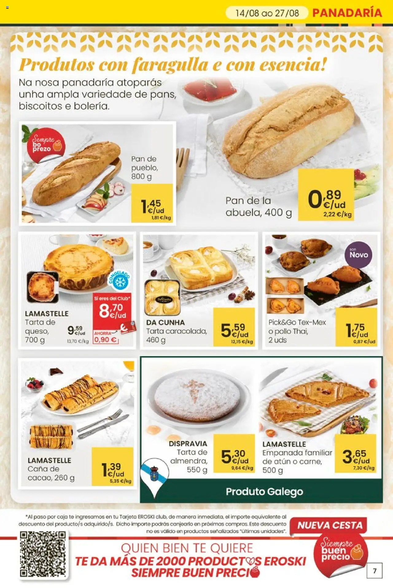 Eroski - Ofertons para conquistarte │ válido desde el 14.08.2025 | Página: 7 | Productos: Pan, Té, Caja, Cesta