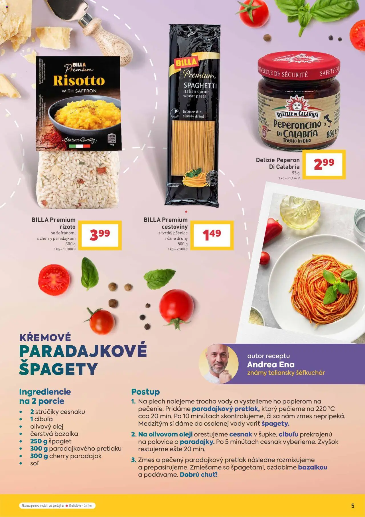 Billa spoznávajte svet a jeho chute │ platný od 30.07.2025 | Strana: 5 | Produkty: Olej, Cestoviny, Olivový olej, Špagety