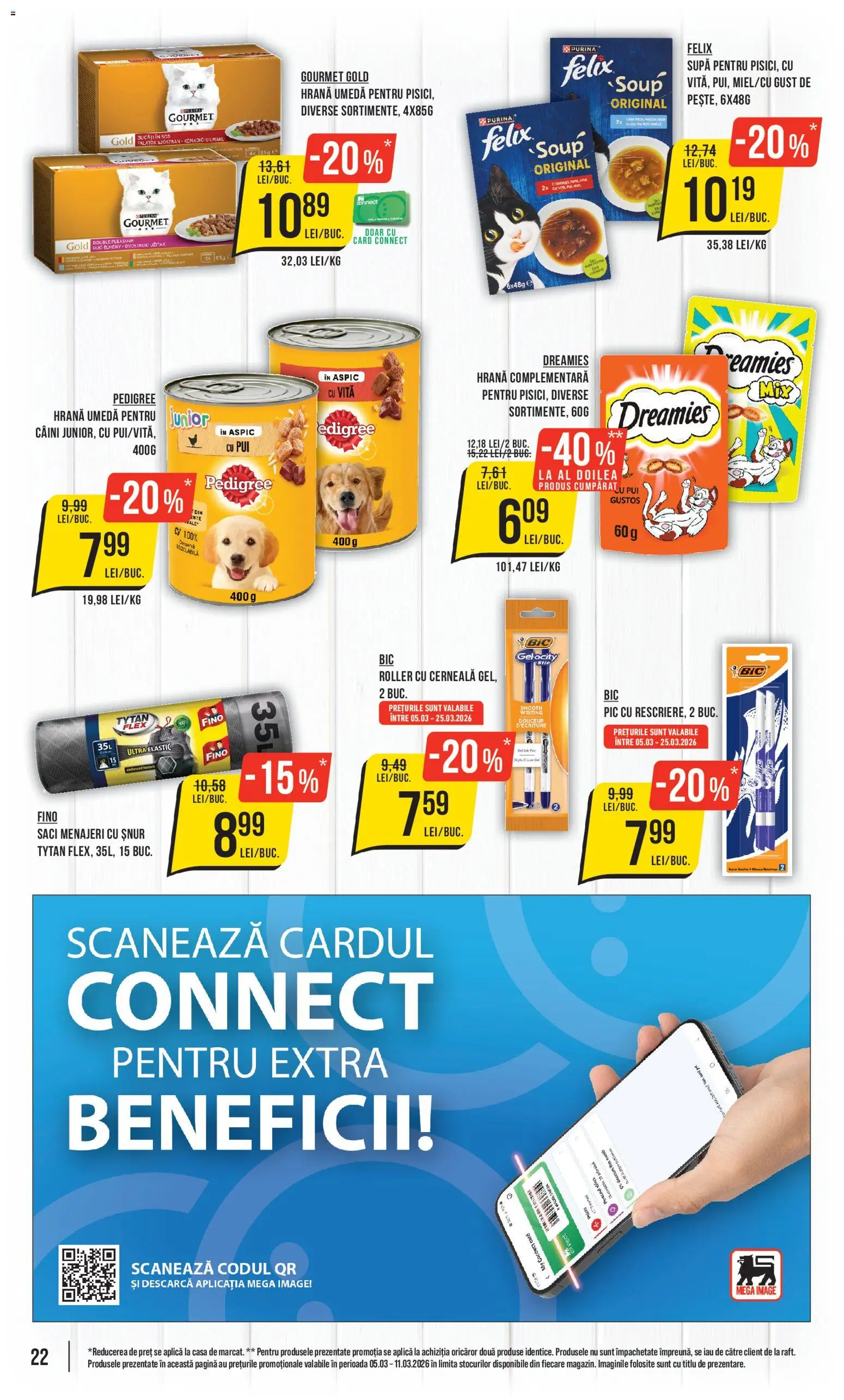 Noul catalog Mega Image – valabil de la 05.03.2026 | Pagină: 22 | Produse: Saci menajeri, Hacıyatmaz Kedi Oyuncağı