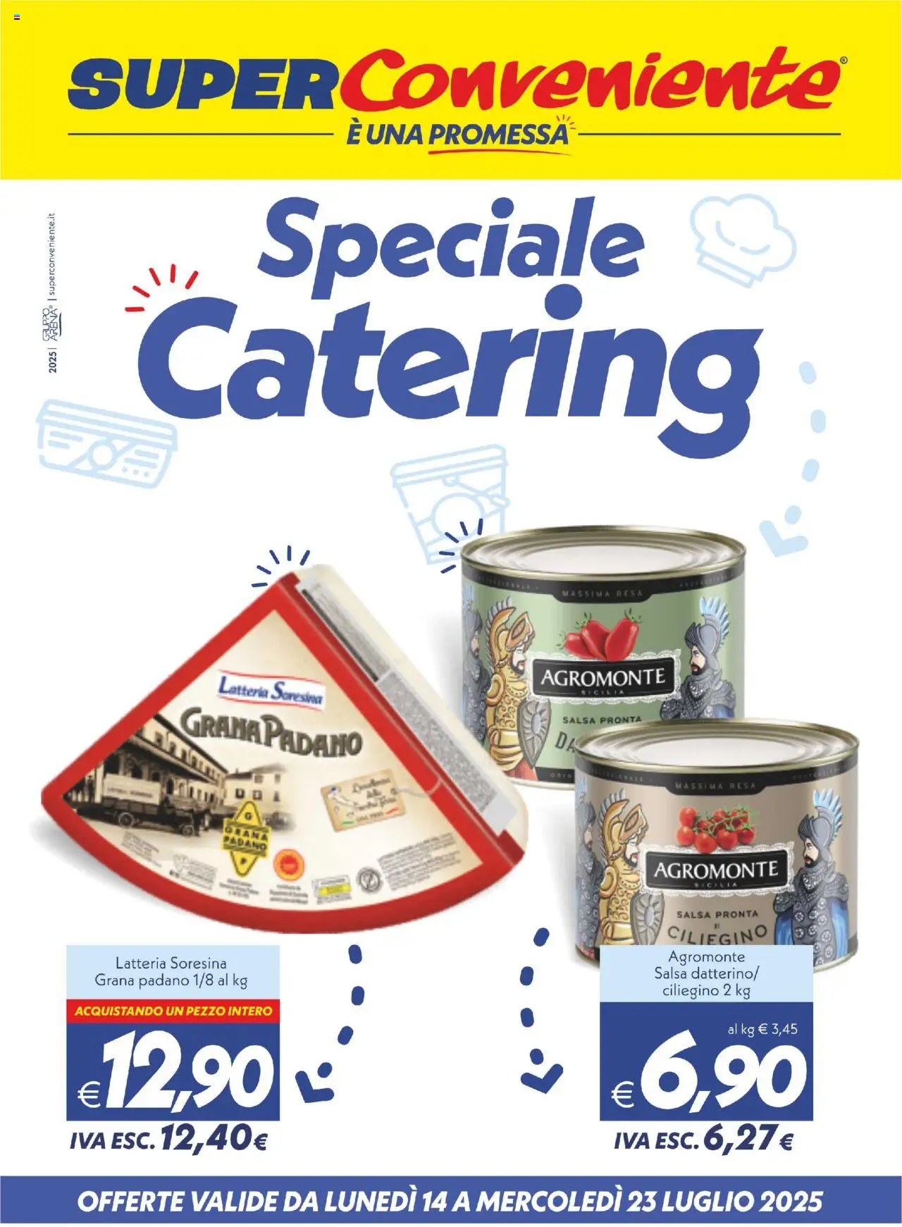 Volantino SuperConveniente del 14.07.2025 | Pagina: 1 | Prodotti: Salsa, Grana Padano