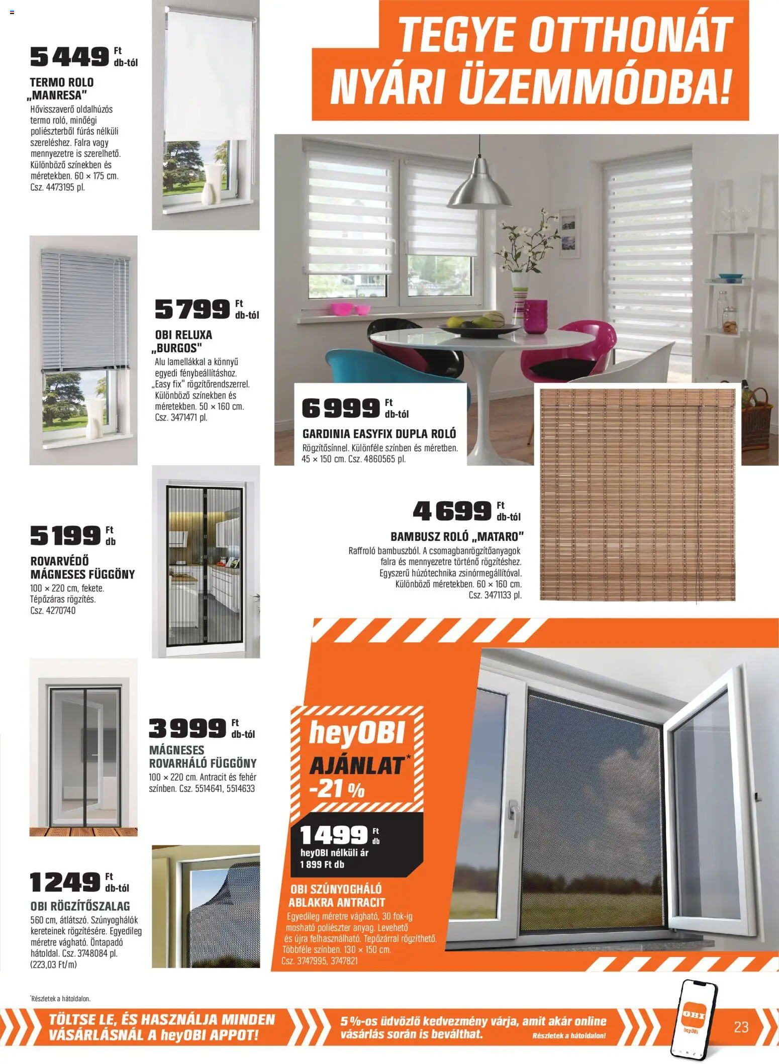 OBI akciós ujság - amely érvényes a következő dátumtól: 28.04.2026 | Oldal: 23 | Termékek: Függöny, Szúnyogháló, Roló, Reluxa